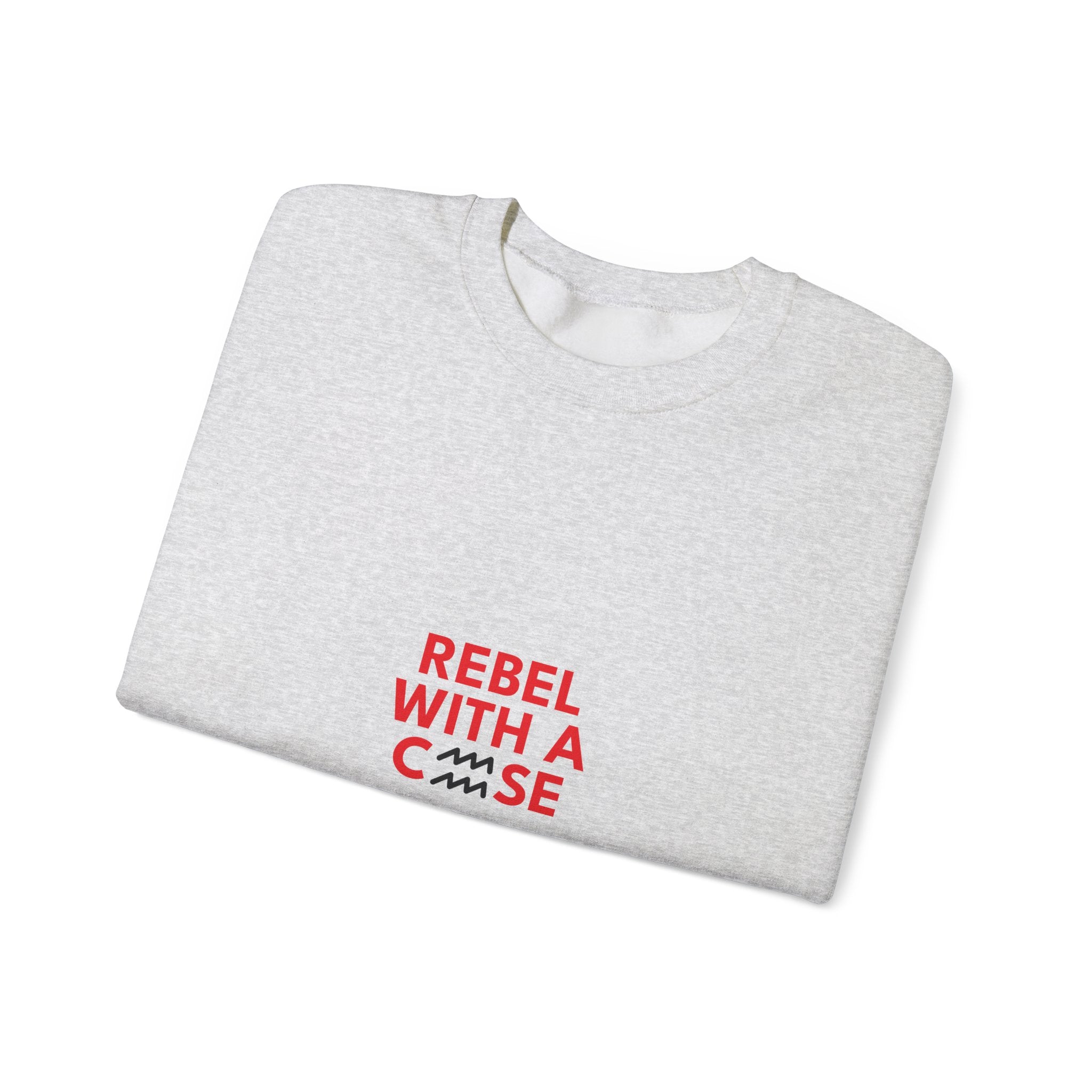 Rebel With a Cause – Aquarius Birthday Unisex Sweatshirt