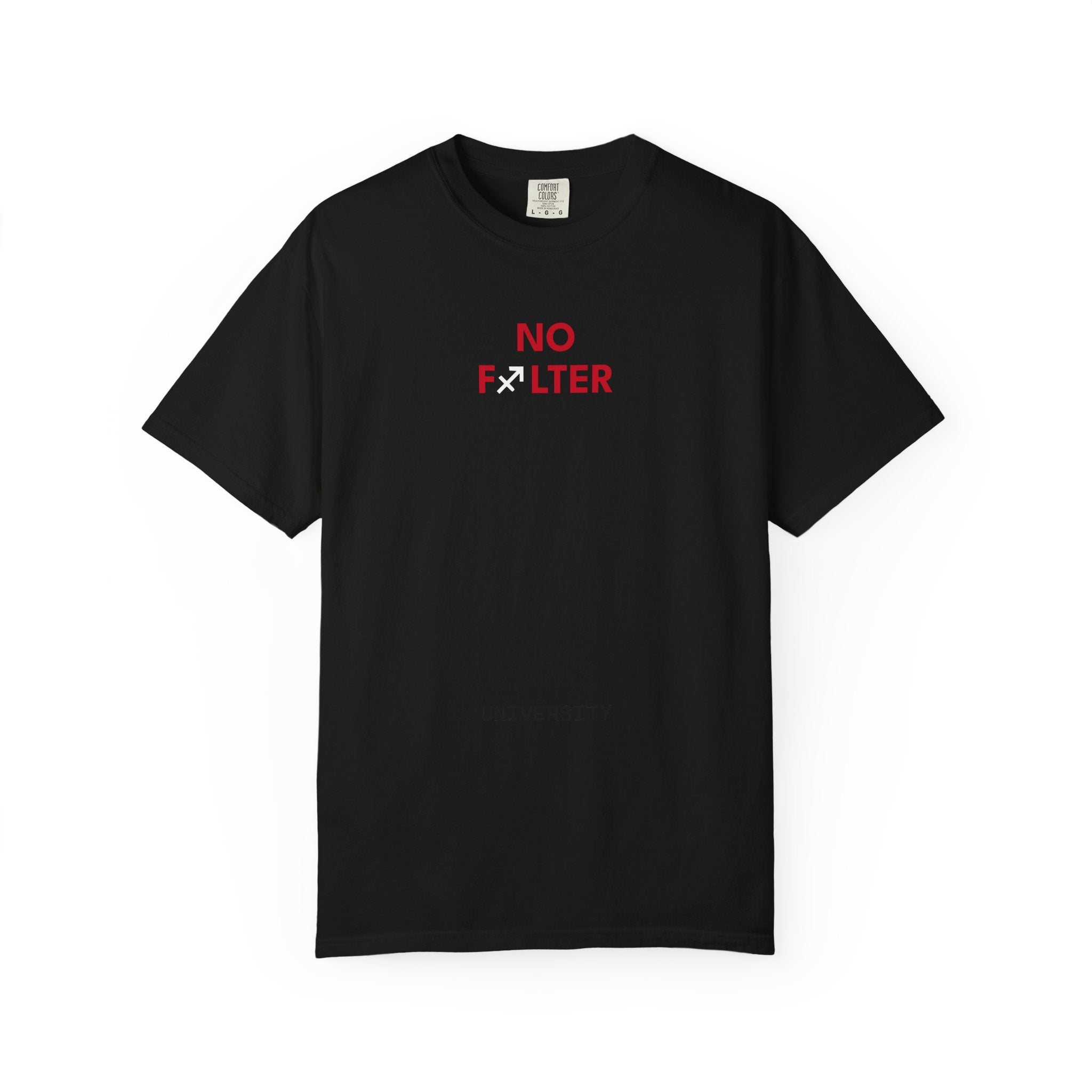 No Filter – Sagitarius Birthday Unisex T-Shirt