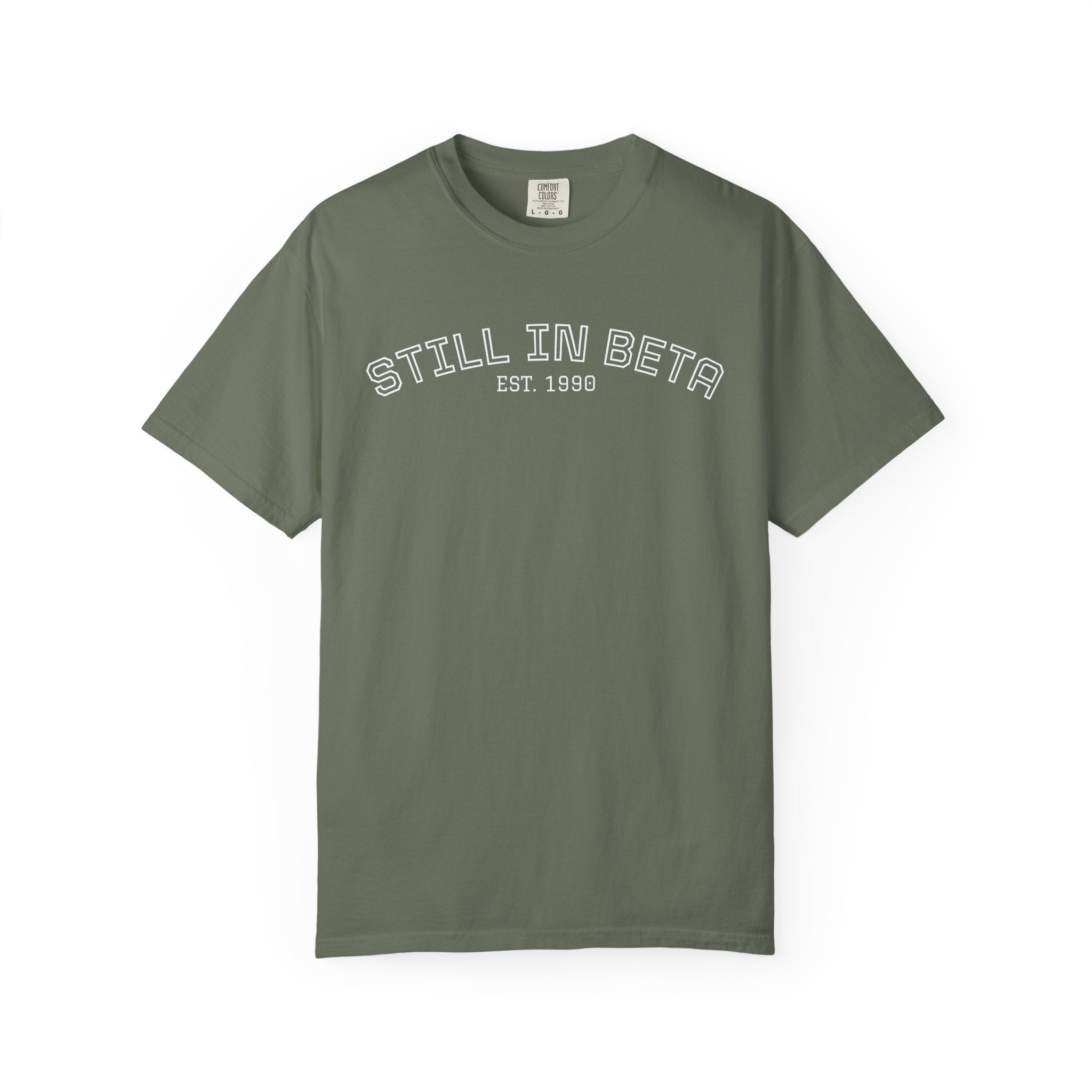 Still in Beta 1990: 35th Birthday Unisex T-Shirt