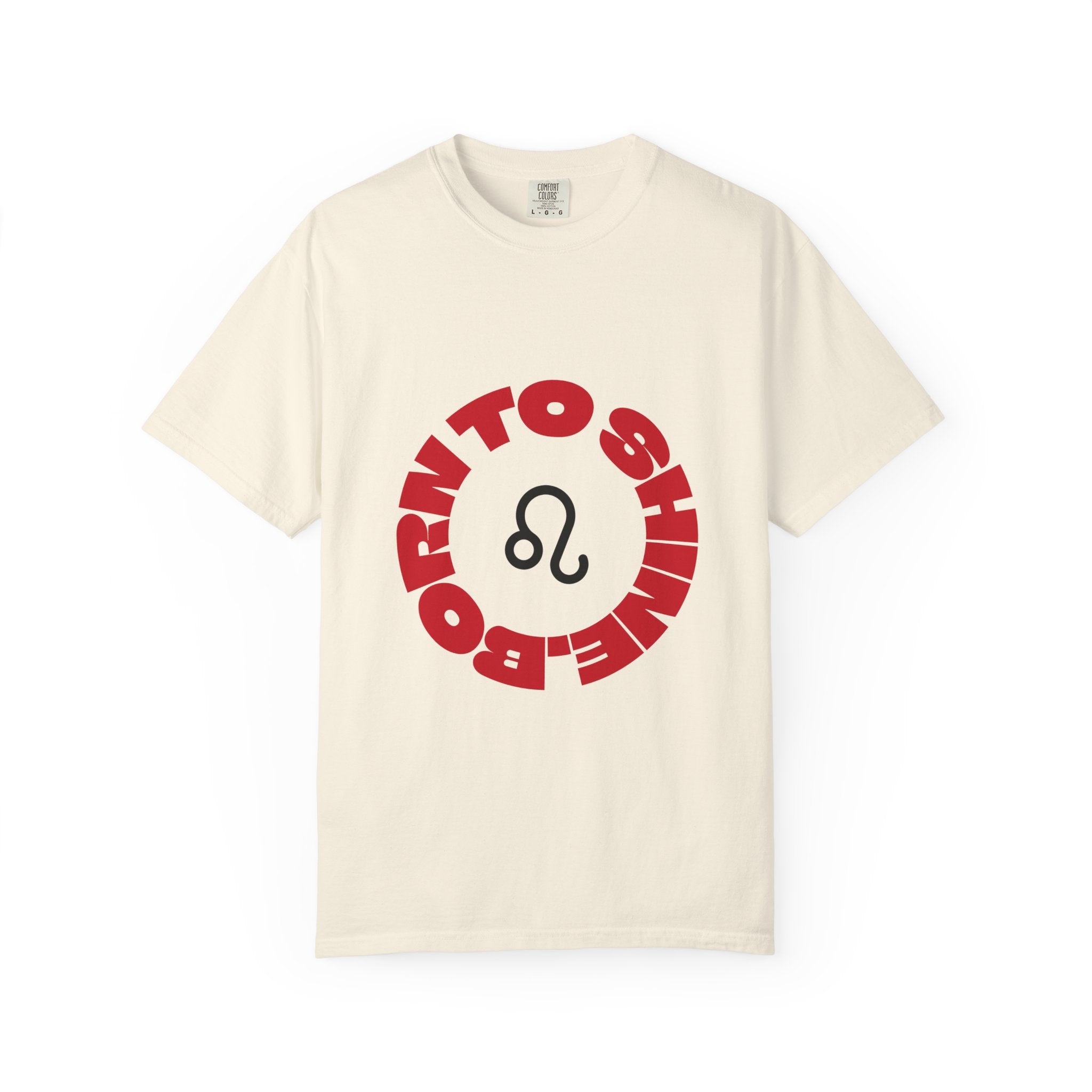 Born to Shine: Leo Birthday Unisex T-Shirt