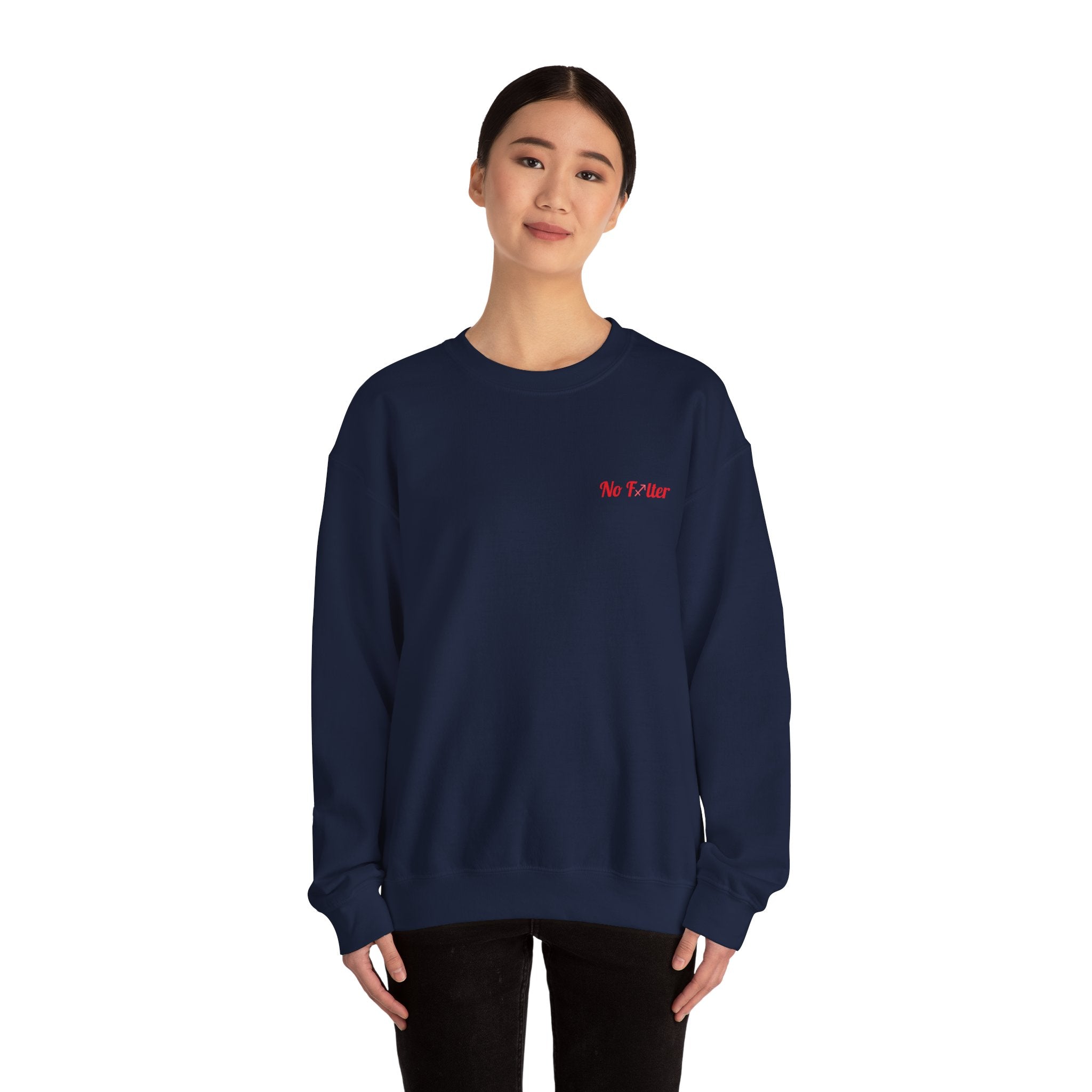 No Filter Sagittarius Unisex Sweatshirt