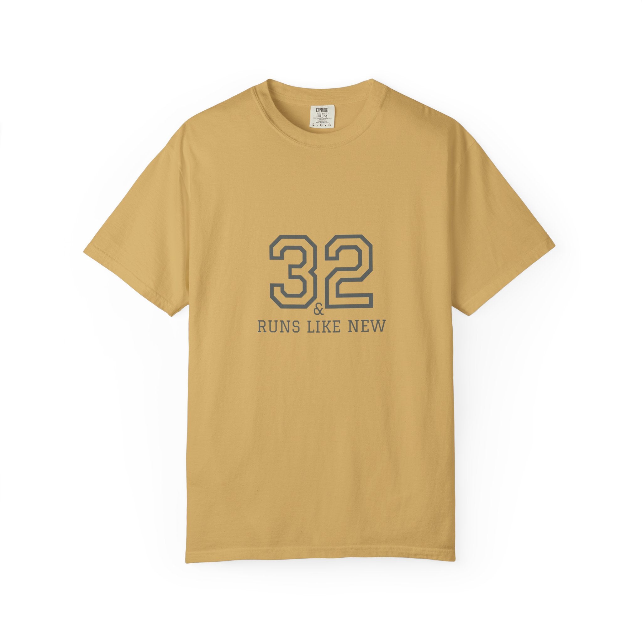 32 & Runs Like New: 1993 32nd Birthday Unisex T-shirt
