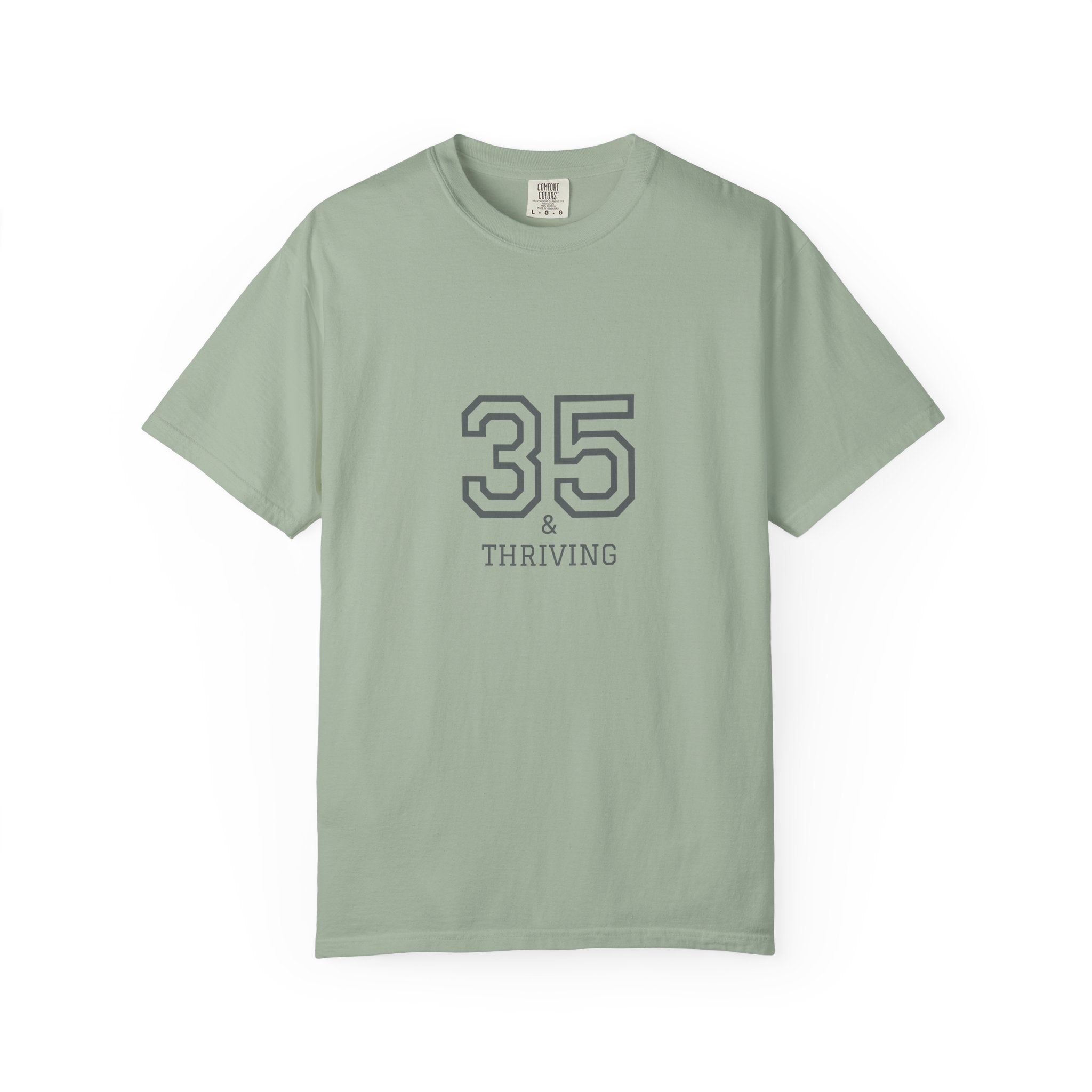Thriving 1990: 35th Birthday Unisex T-shirt