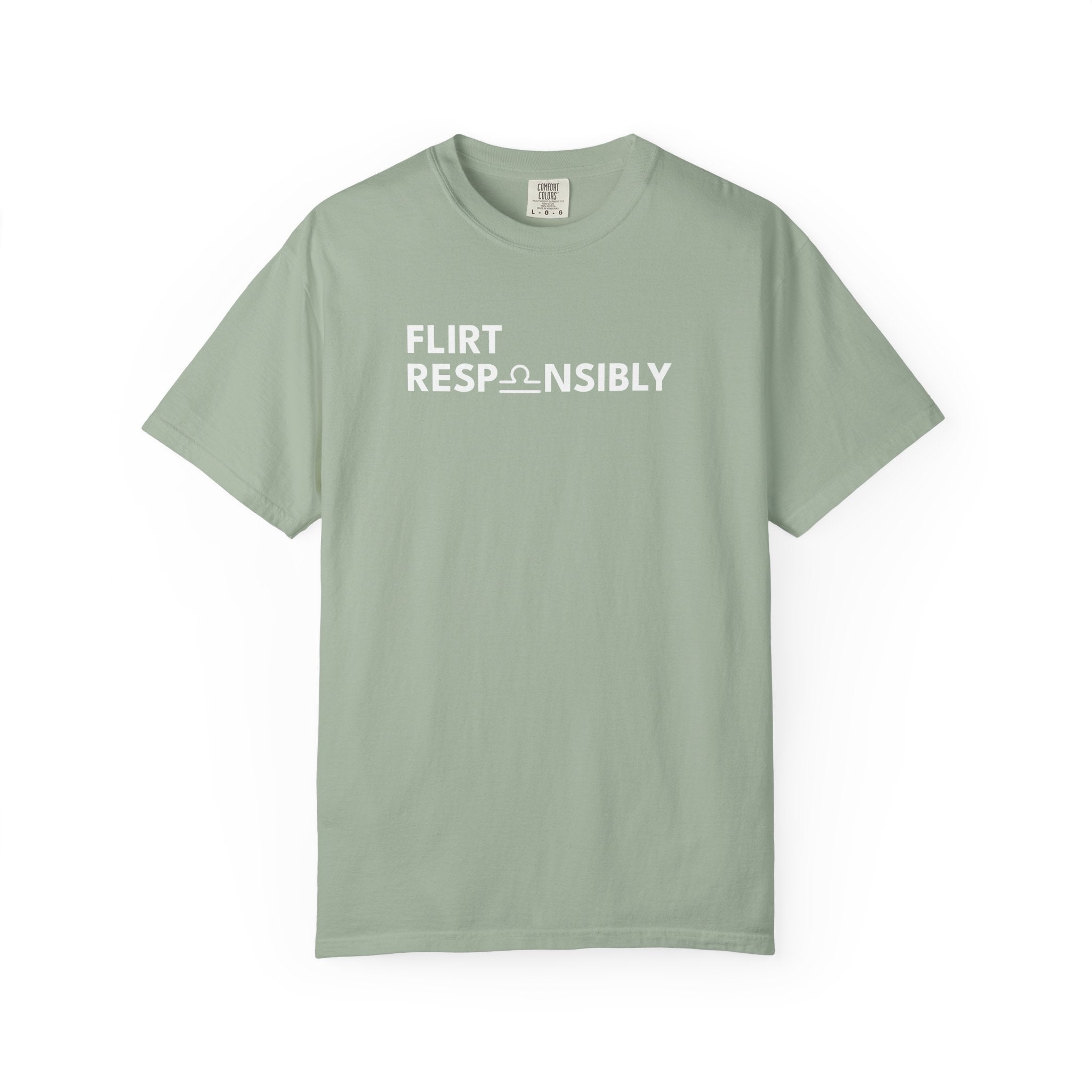 Flirt Responsibly – Libra Birthday Unisex T-Shirt