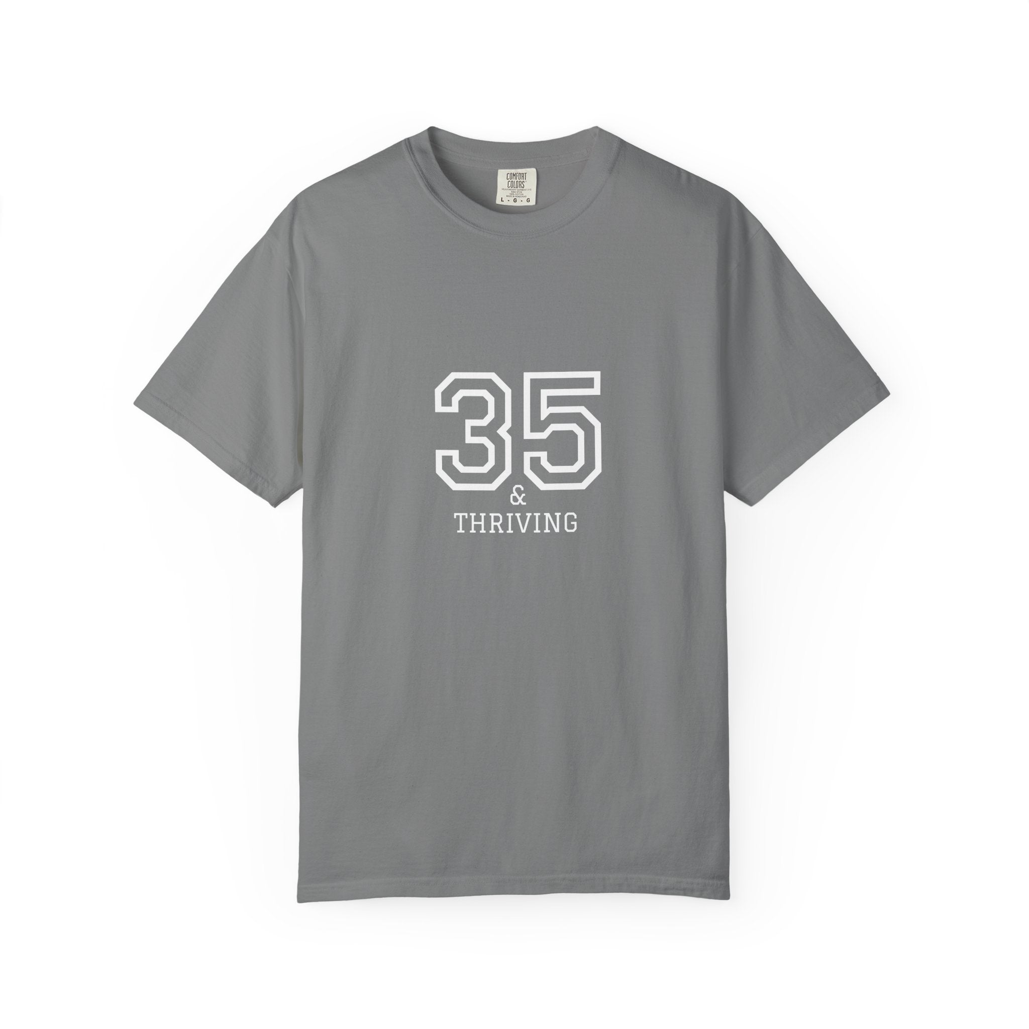Thriving 1990: 35th Birthday Unisex T-shirt