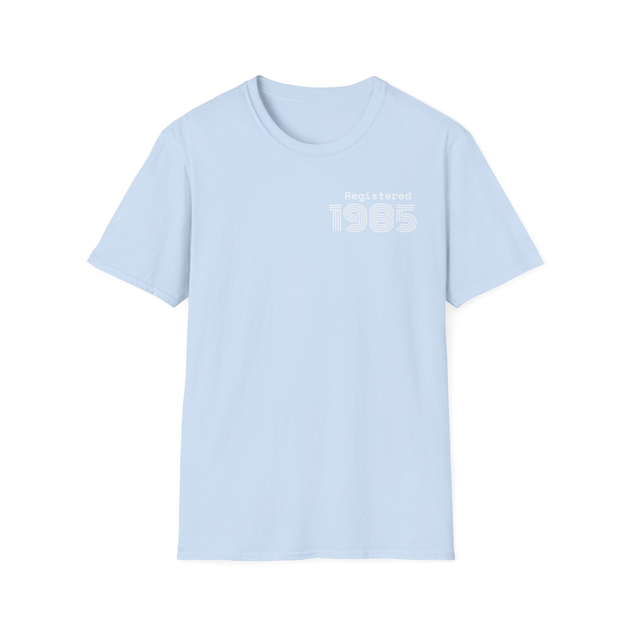 REGISTERED 1985 Unisex 40th Birthday T-Shirt