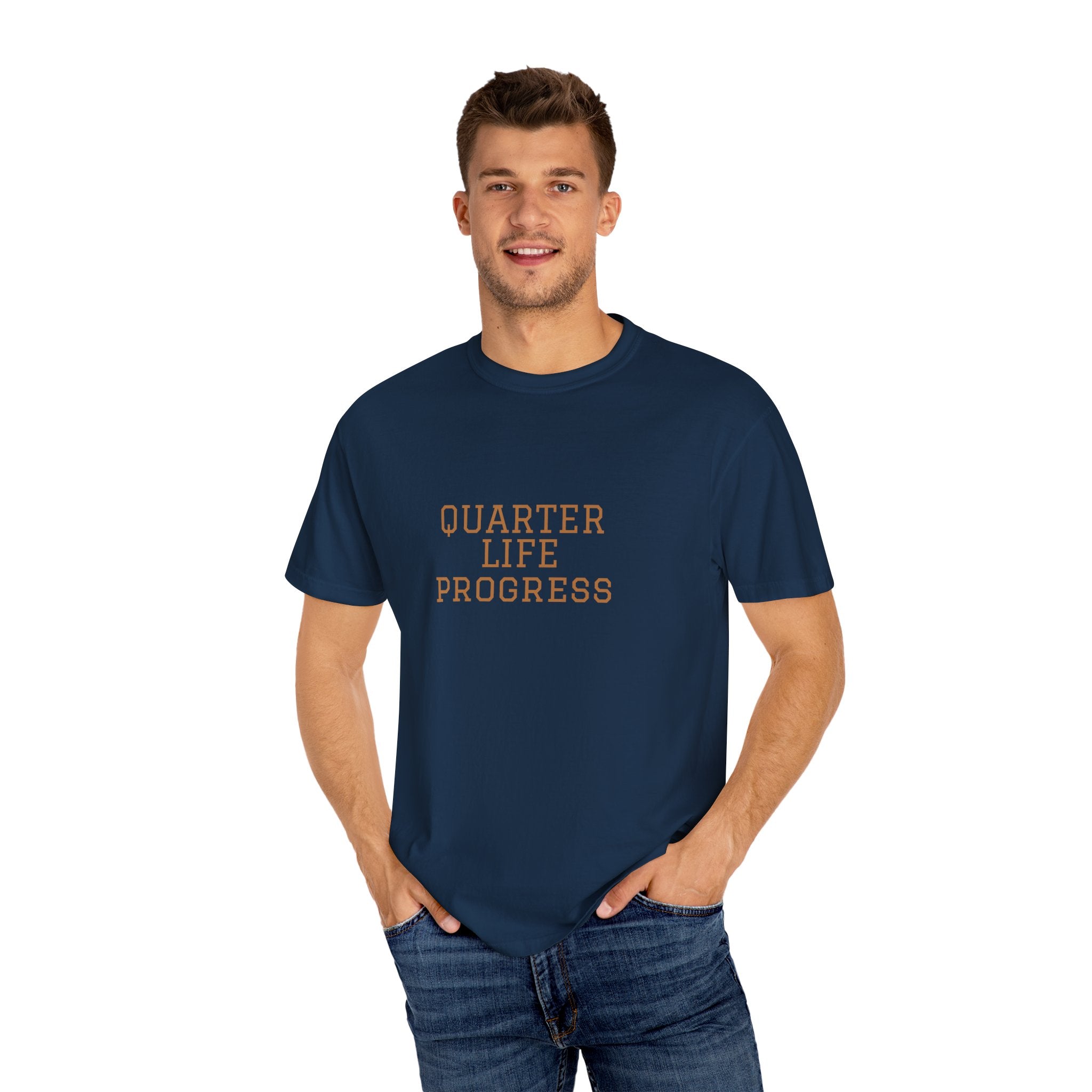 Quarter Life Progress – 25th Birthday Unisex T-Shirt