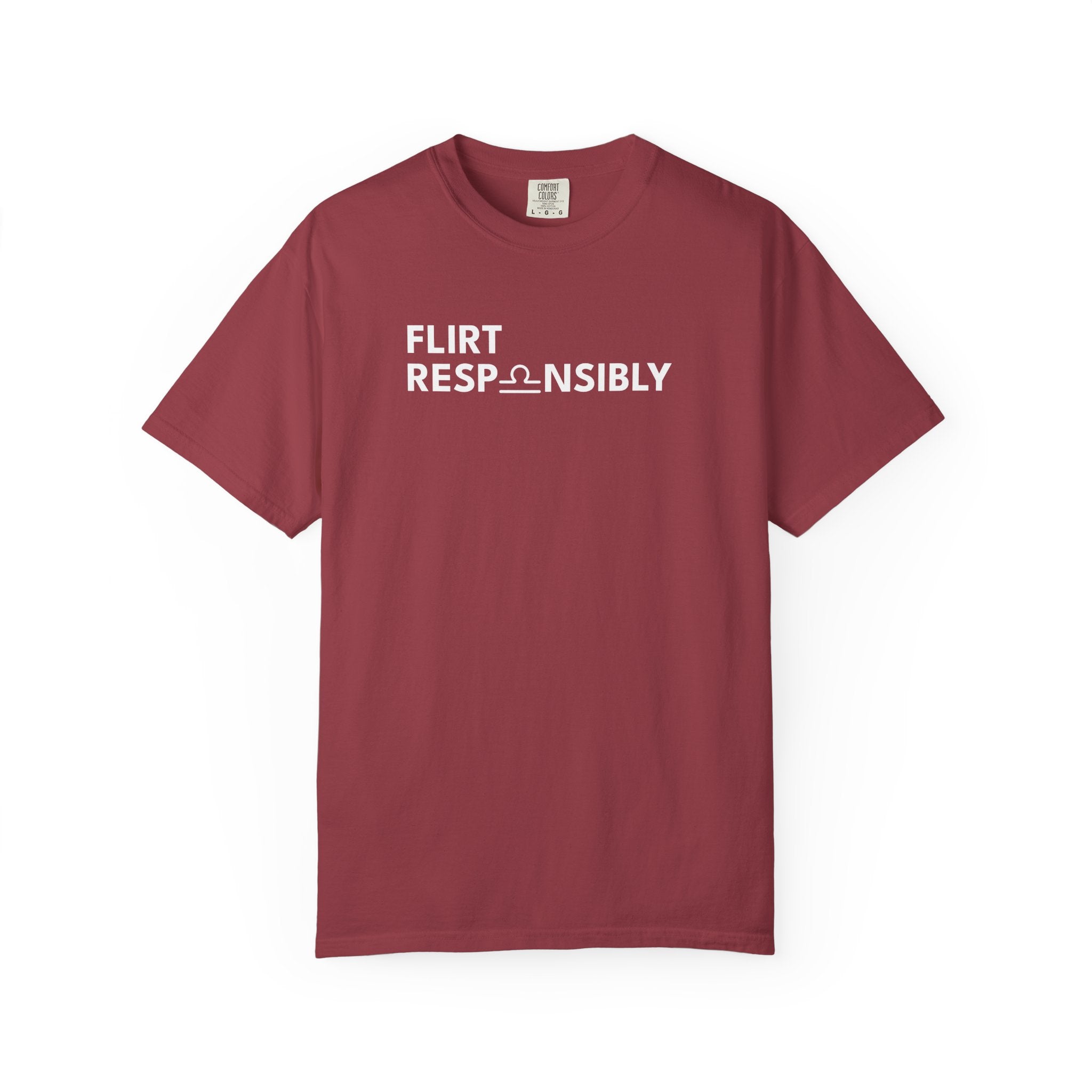 Flirt Responsibly – Libra Birthday Unisex T-Shirt