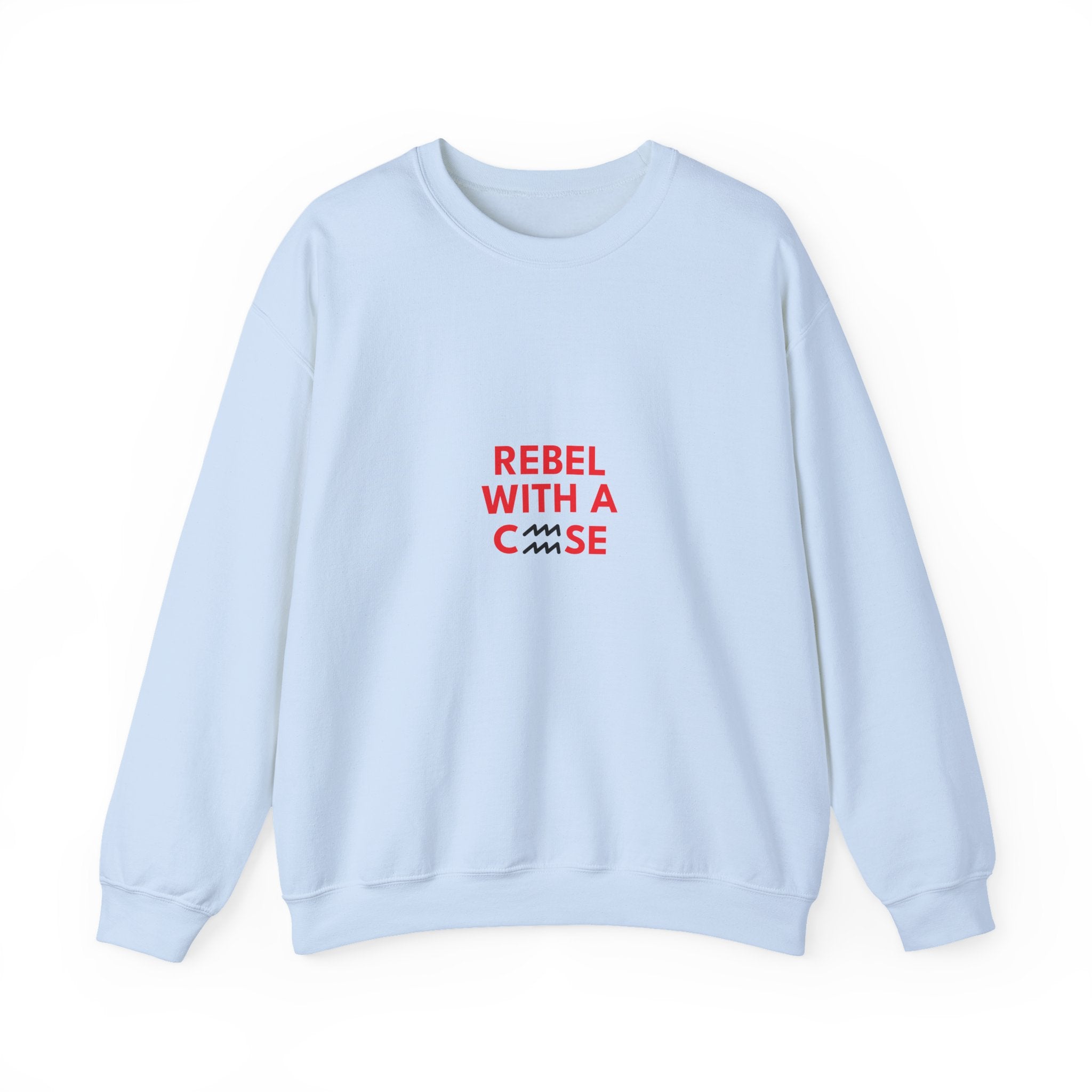 Rebel With a Cause – Aquarius Birthday Unisex Sweatshirt