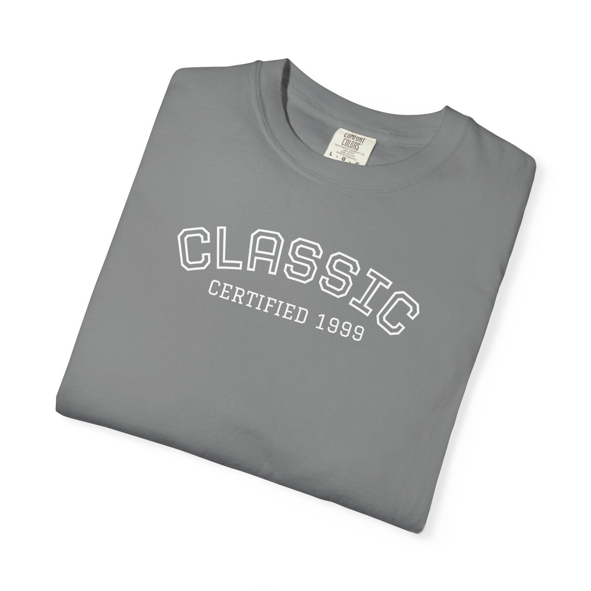Certified Classic 1999: 26th Birthday Unisex T-Shirt