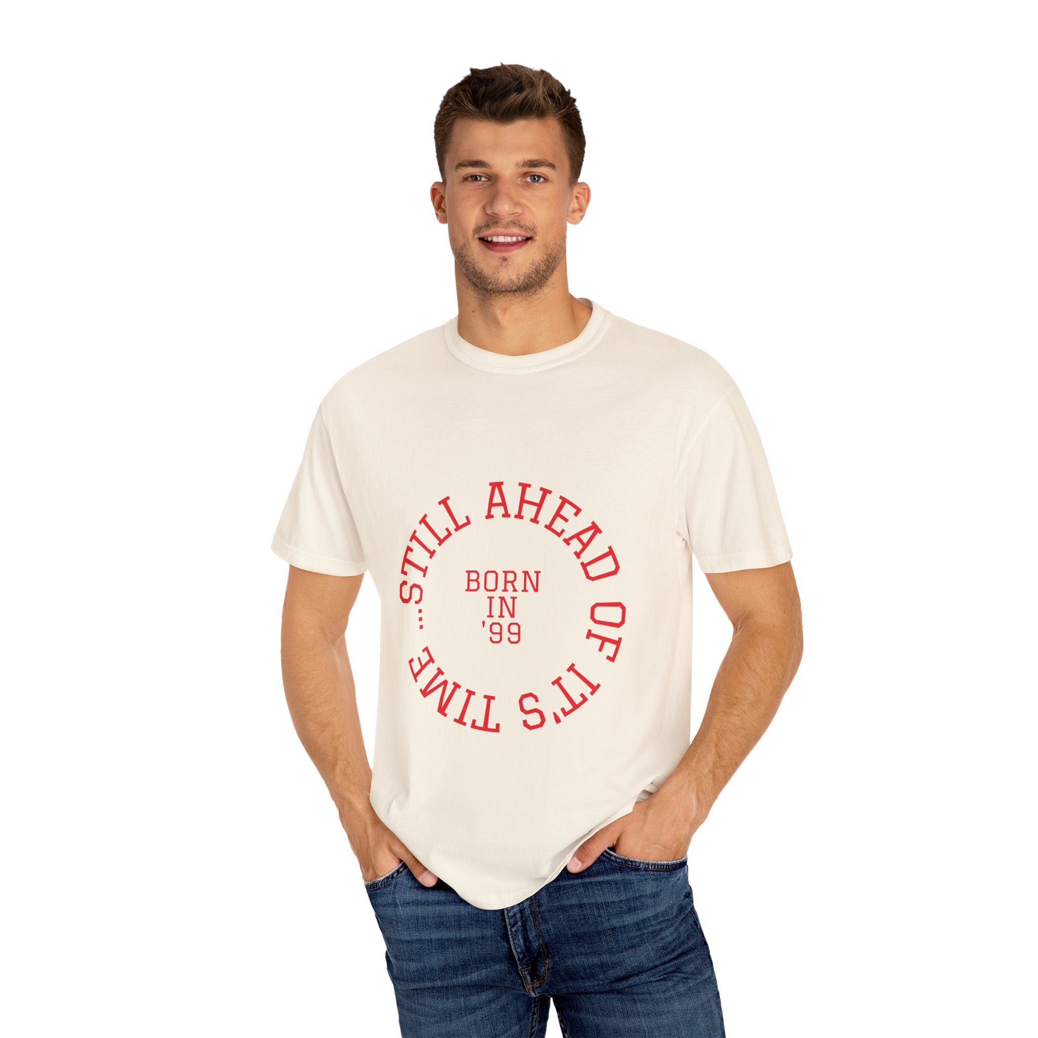 Still Ahead of its Time 1999: 26th Birthday Unisex T-Shirt