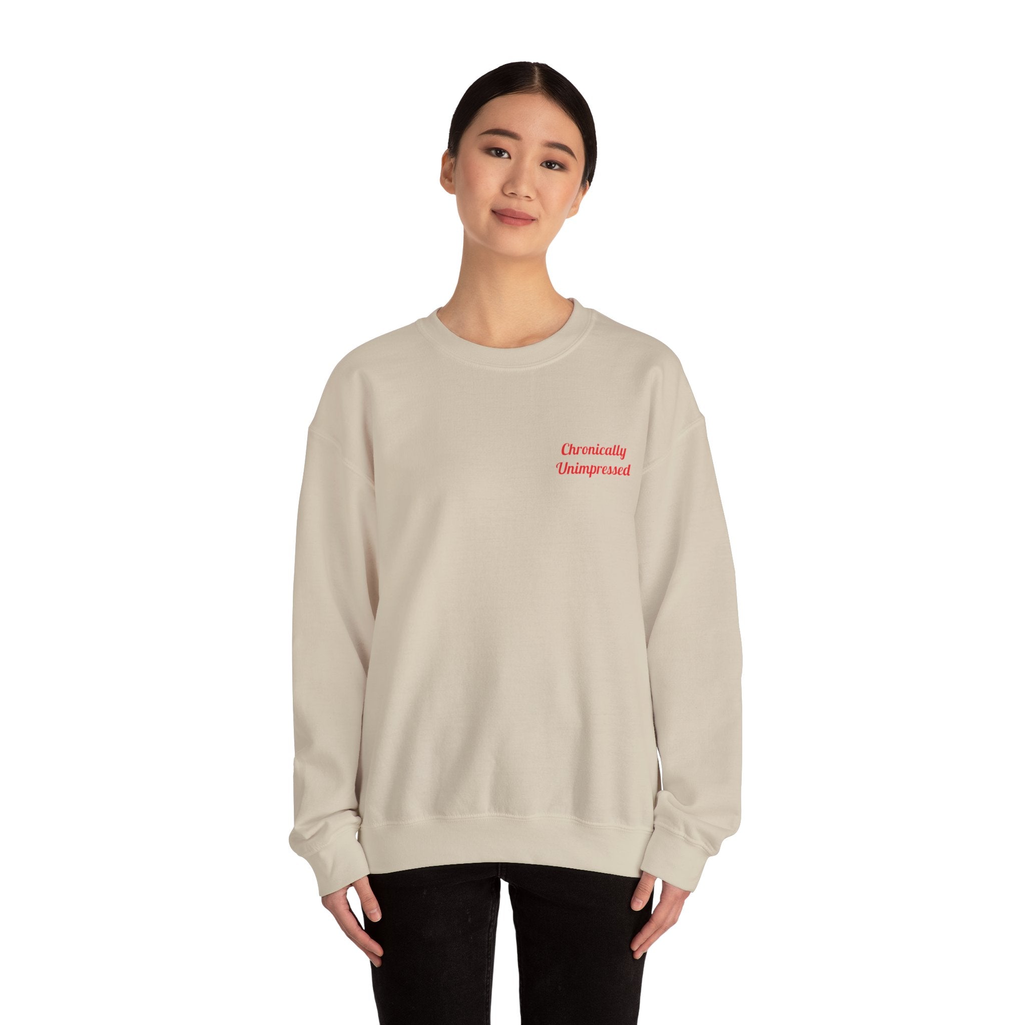 Chronically Unimpressed – Capricorn Unisex Sweatshirt