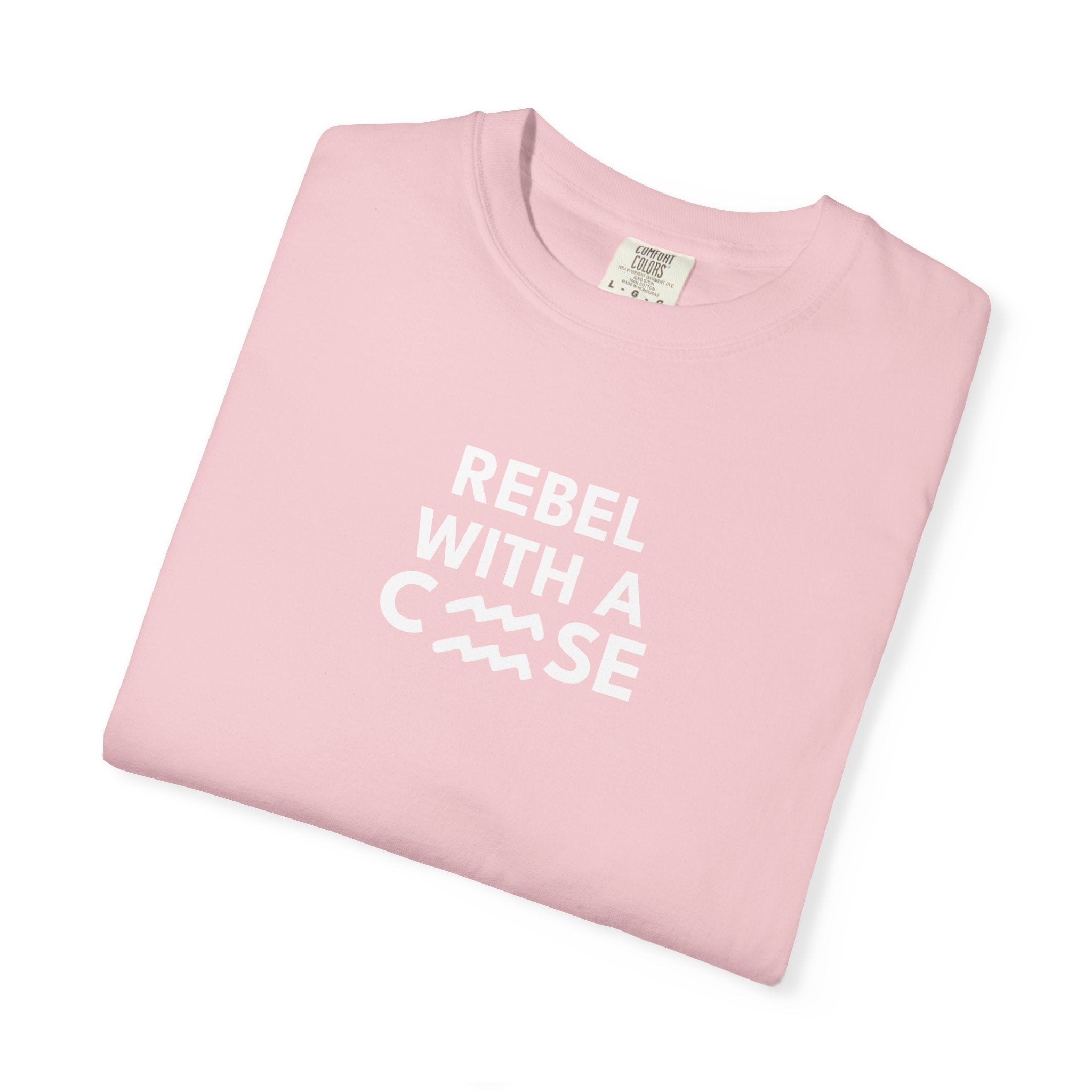 Rebel with a Cause – Aquarius Birthday Unisex T-Shirt