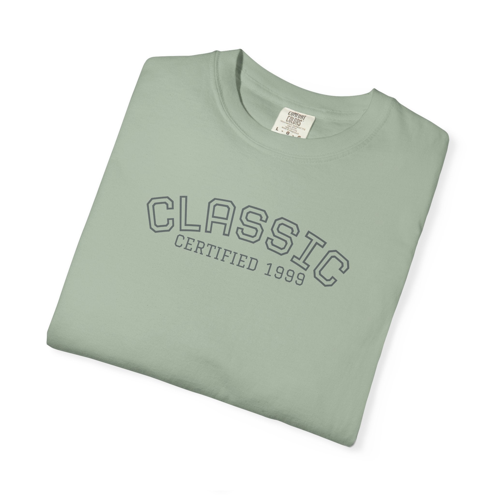 Certified Classic 1999: 26th Birthday Unisex T-Shirt