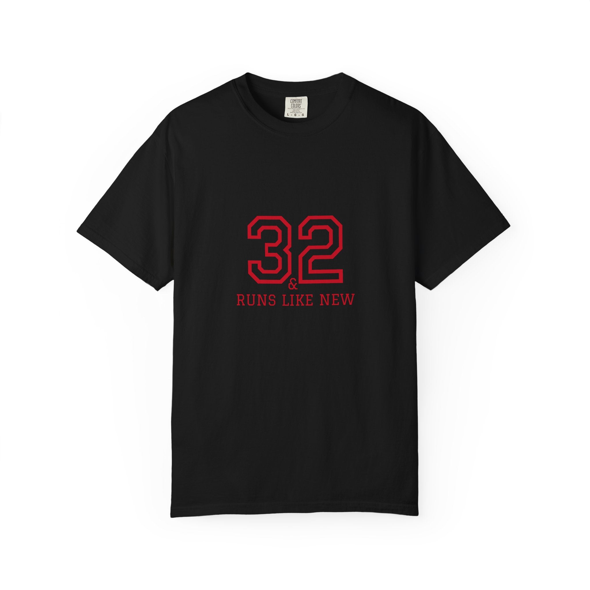 32 & Runs Like New: 1993 32nd Birthday Unisex T-shirt
