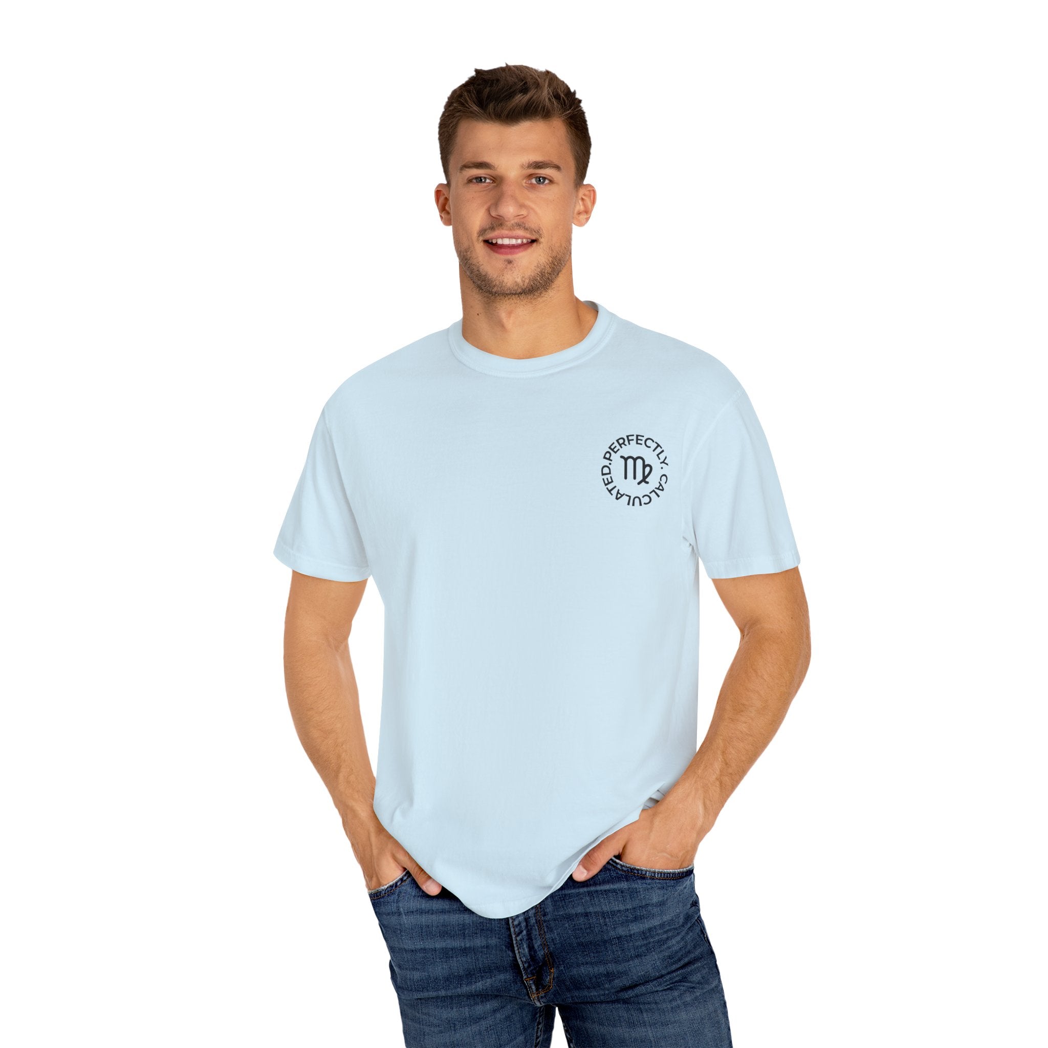 Perfectly Calculated: Virgo Birthday Unisex T-Shirt