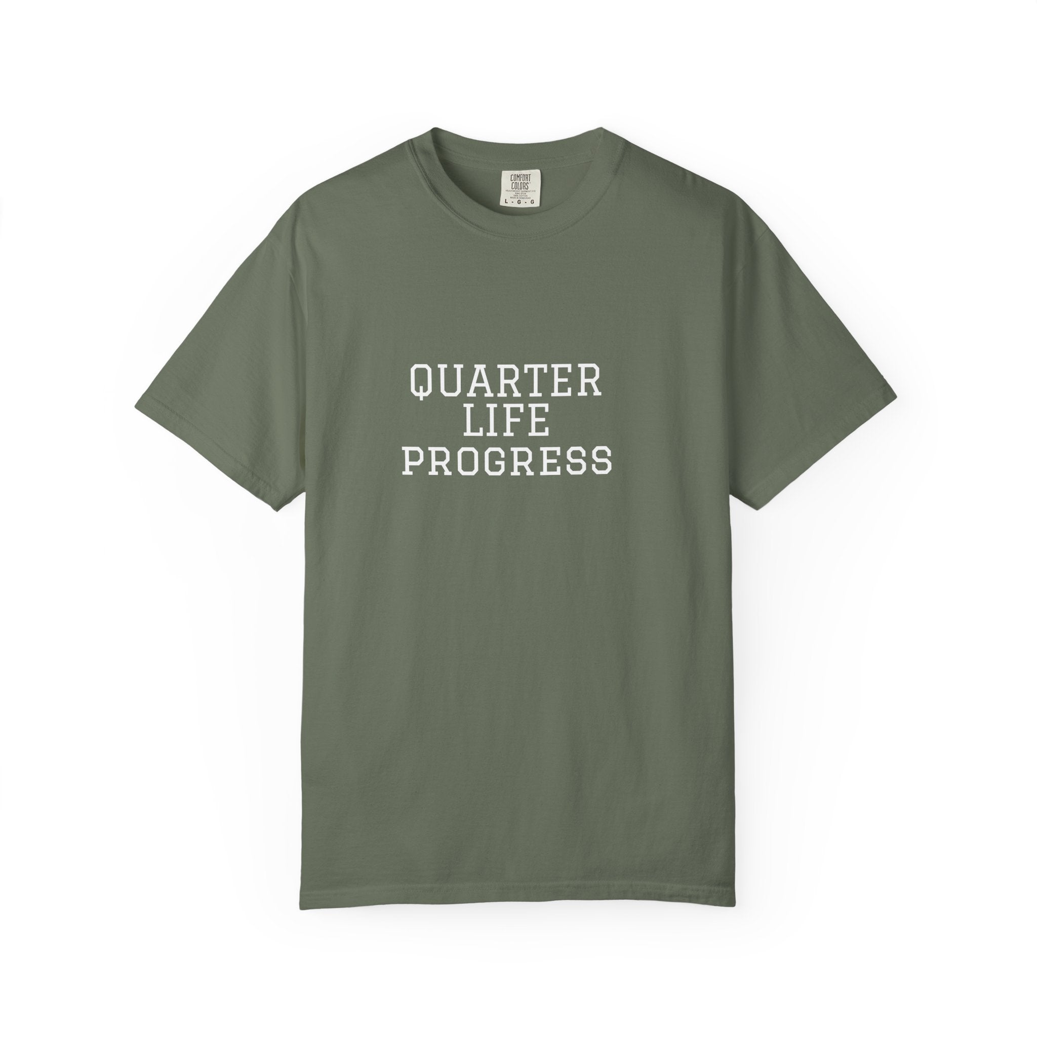 Quarter Life Progress – 25th Birthday Unisex T-Shirt