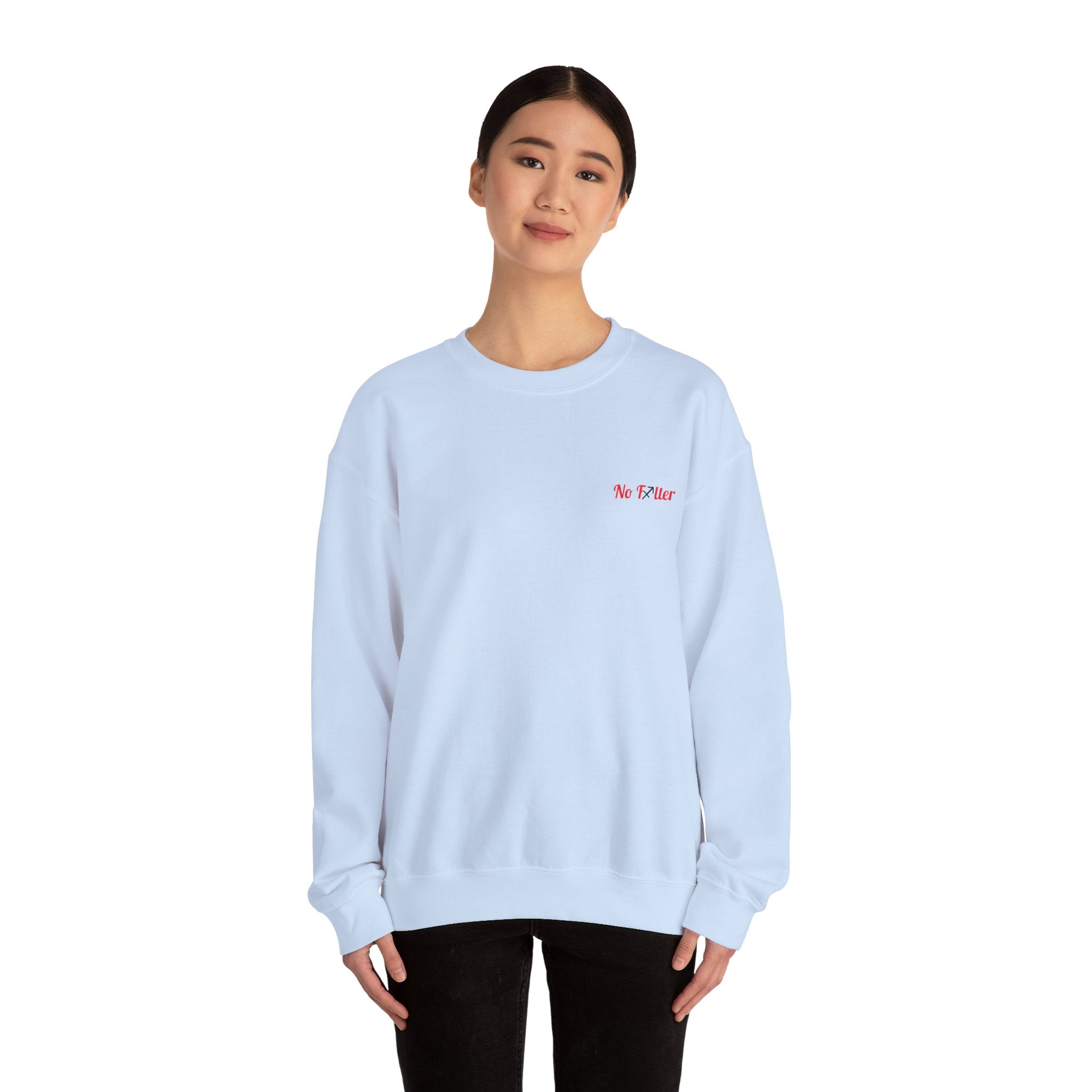 No Filter Sagittarius Unisex Sweatshirt