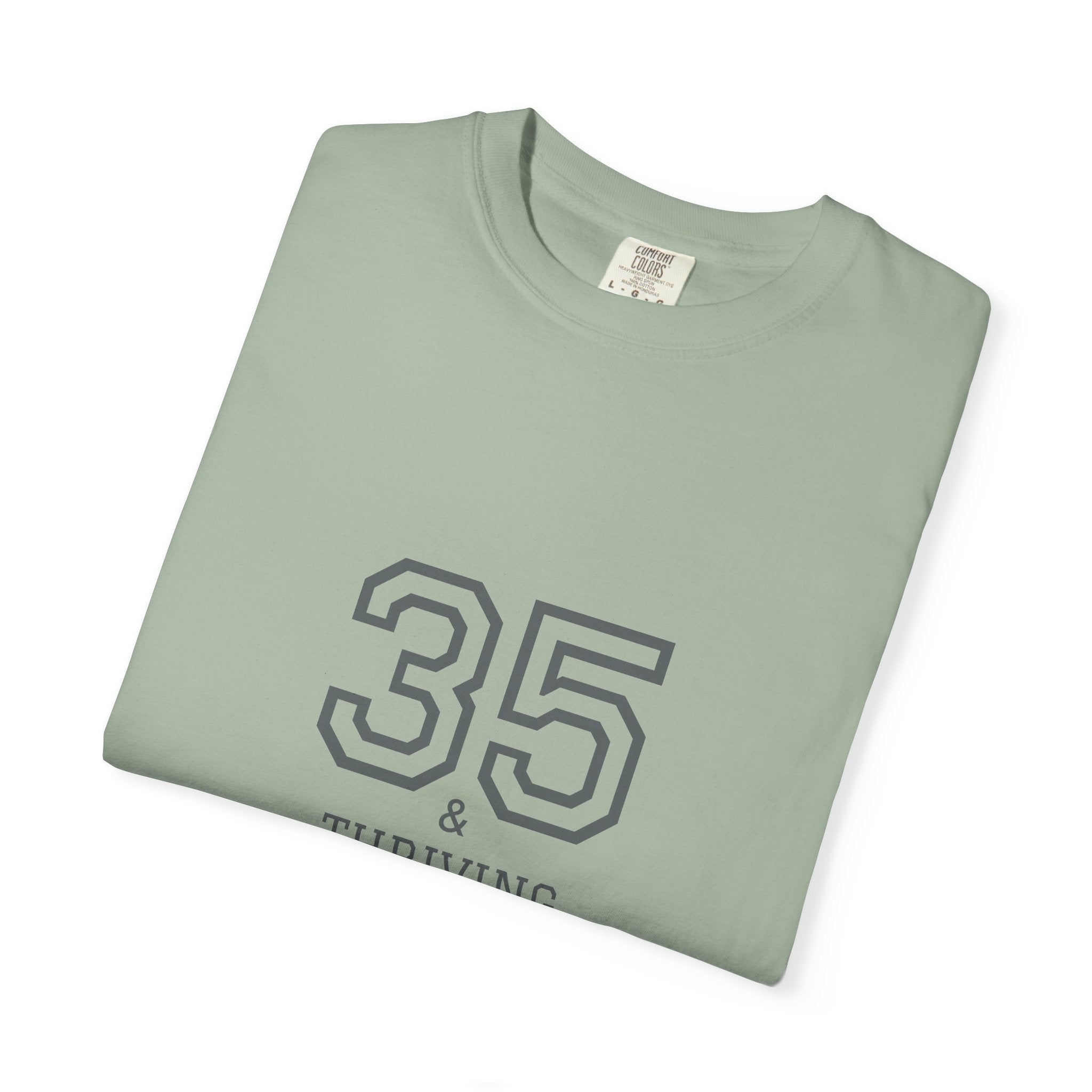 Thriving 1990: 35th Birthday Unisex T-shirt