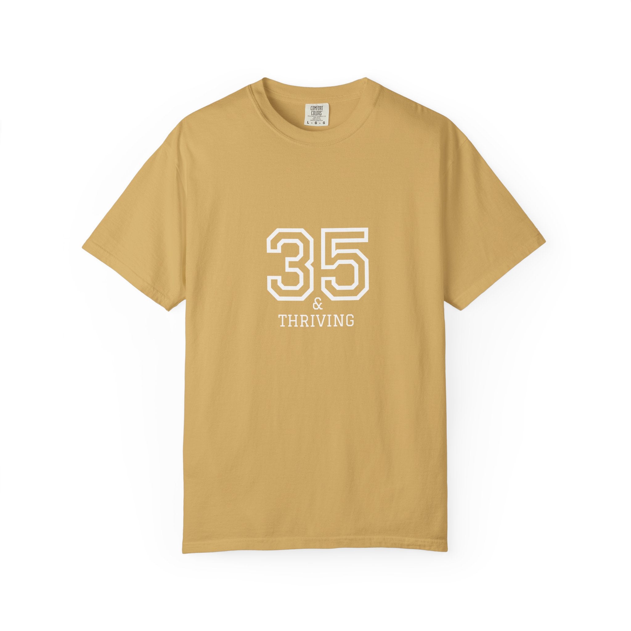 Thriving 1990: 35th Birthday Unisex T-shirt