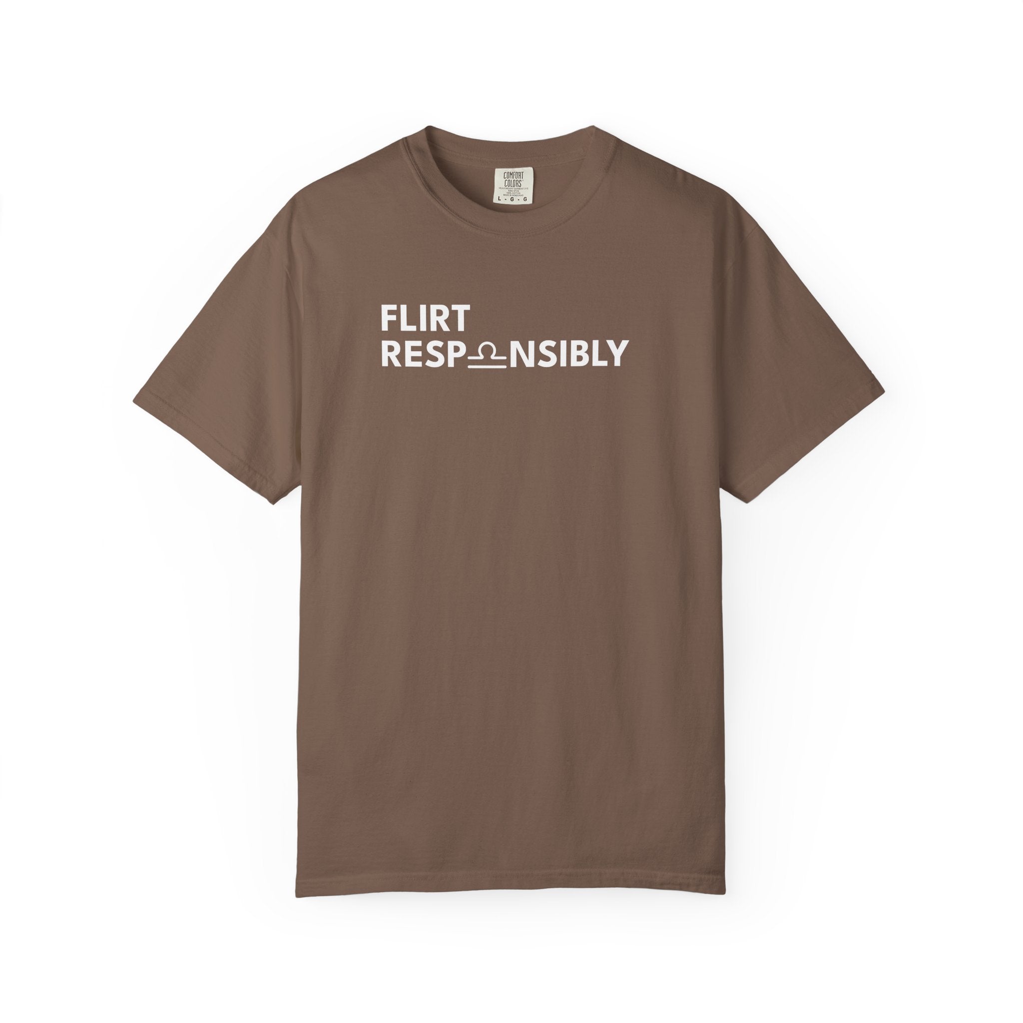 Flirt Responsibly – Libra Birthday Unisex T-Shirt