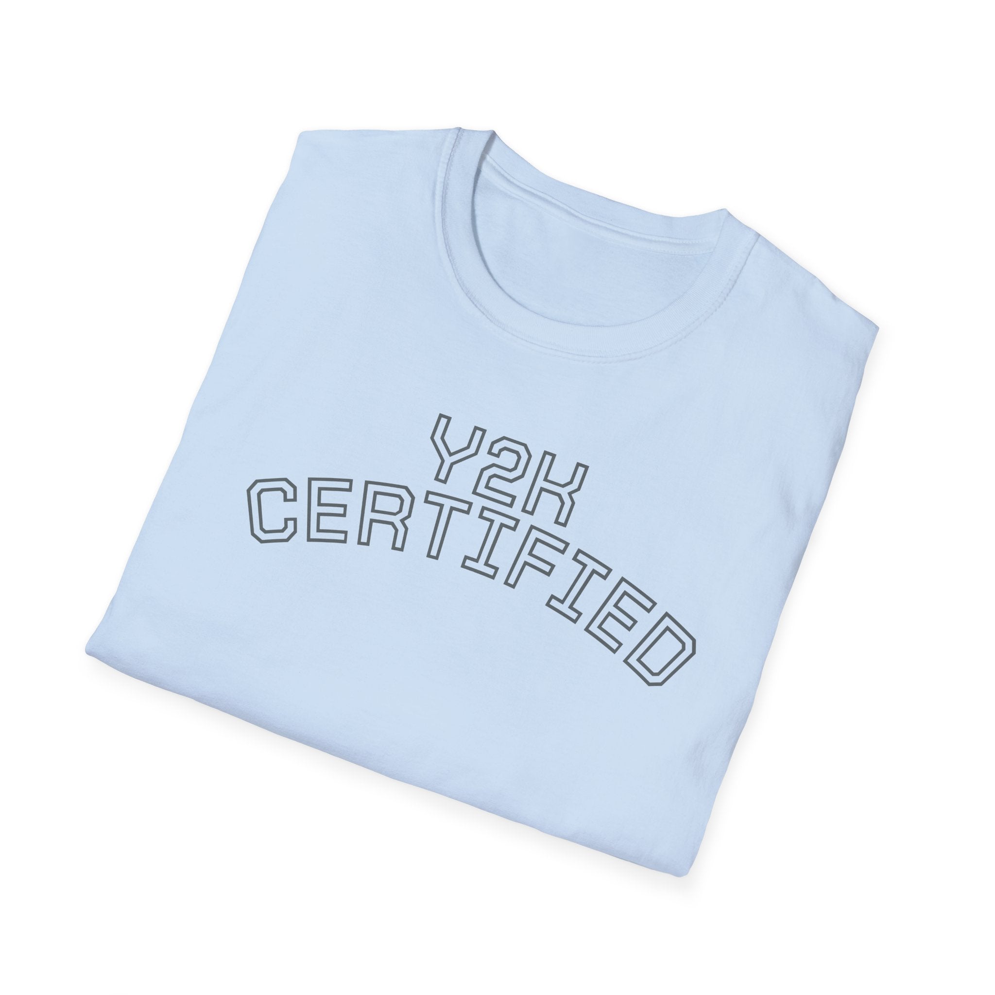 Y2K Certified Unisex T-Shirt