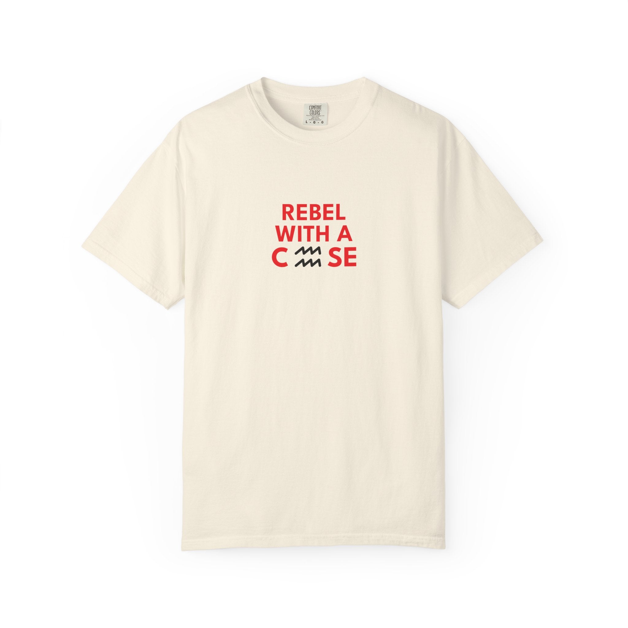 Rebel with a Cause – Aquarius Birthday Unisex T-Shirt