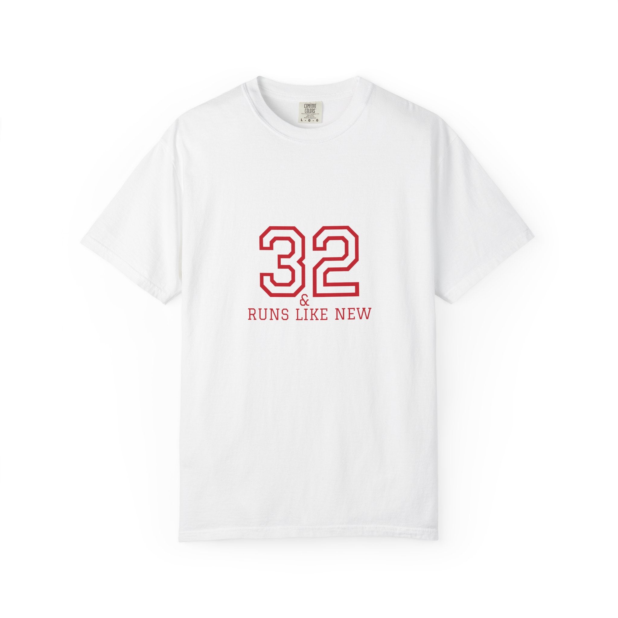 32 & Runs Like New: 1993 32nd Birthday Unisex T-shirt