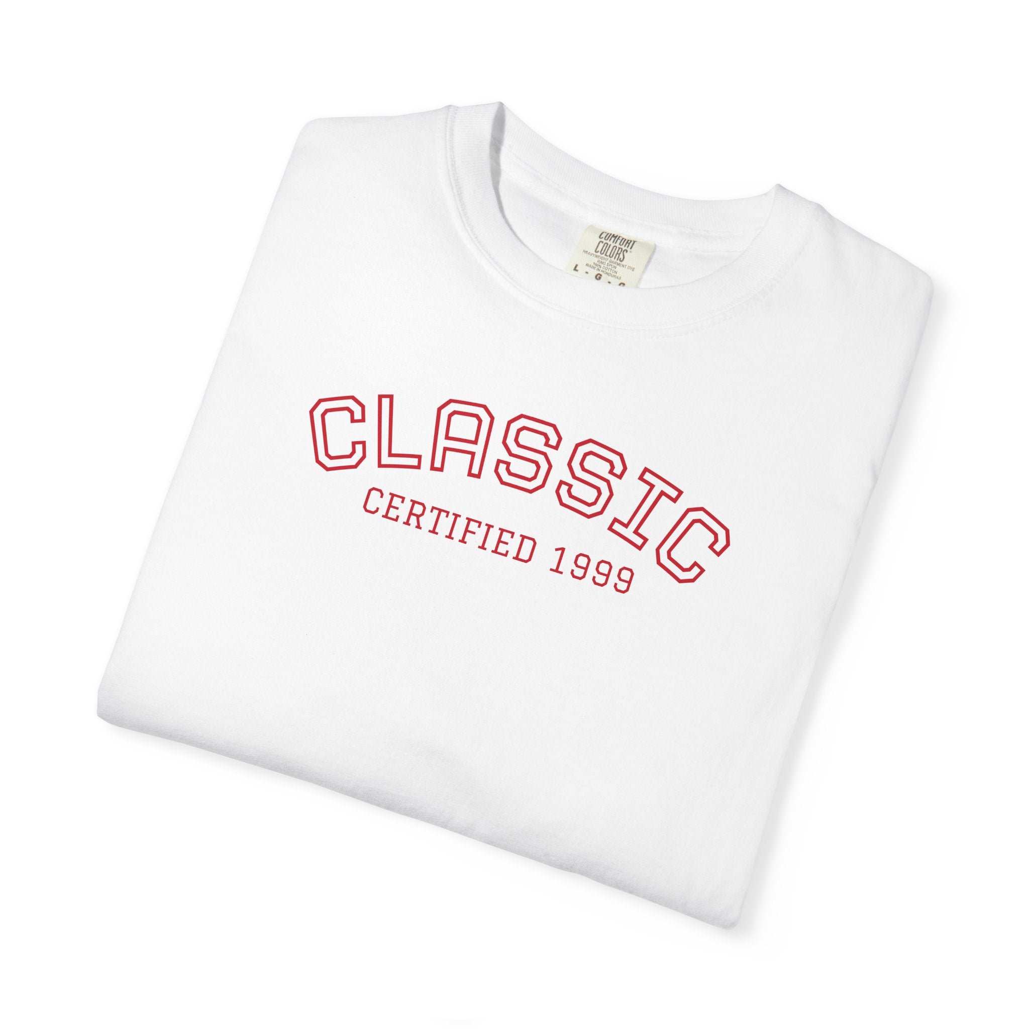 Certified Classic 1999: 26th Birthday Unisex T-Shirt