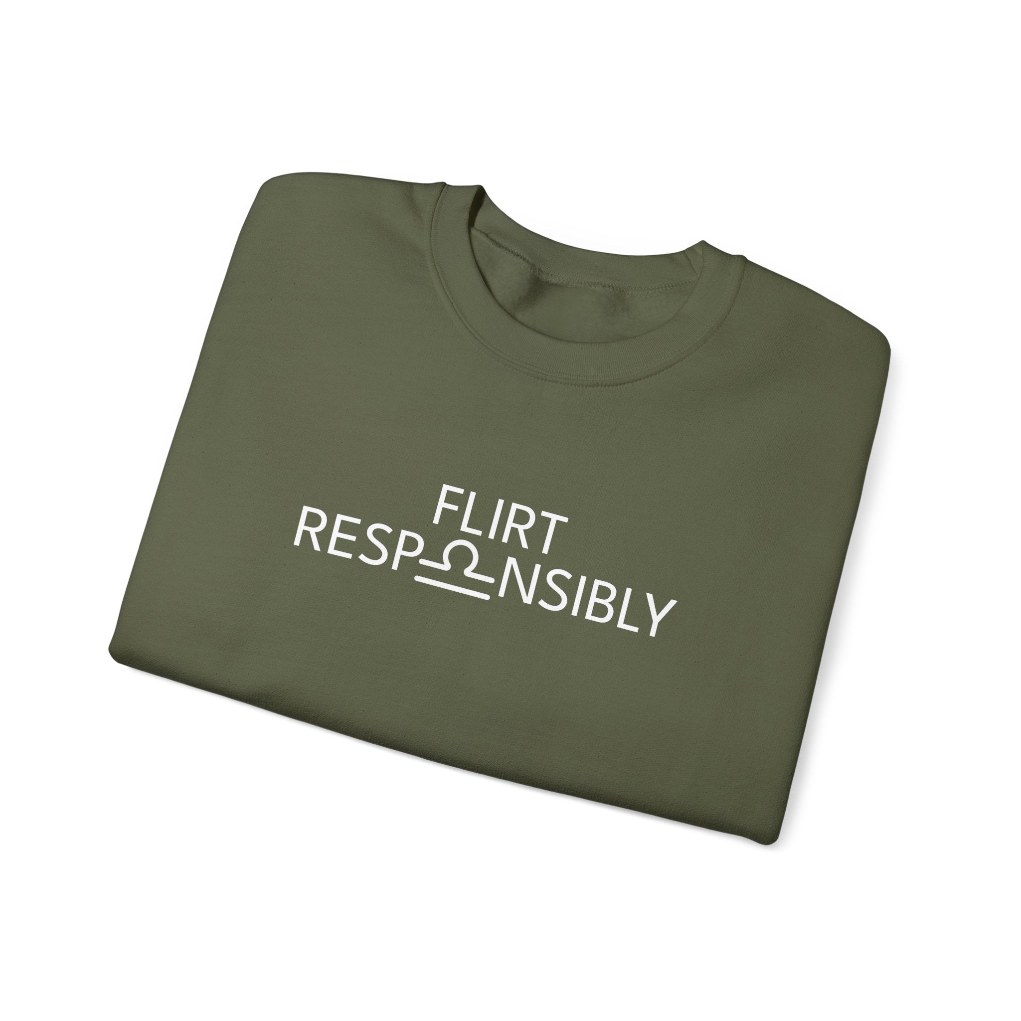 Flirt Responsibly – Libra Birthday Unisex Sweatshirt