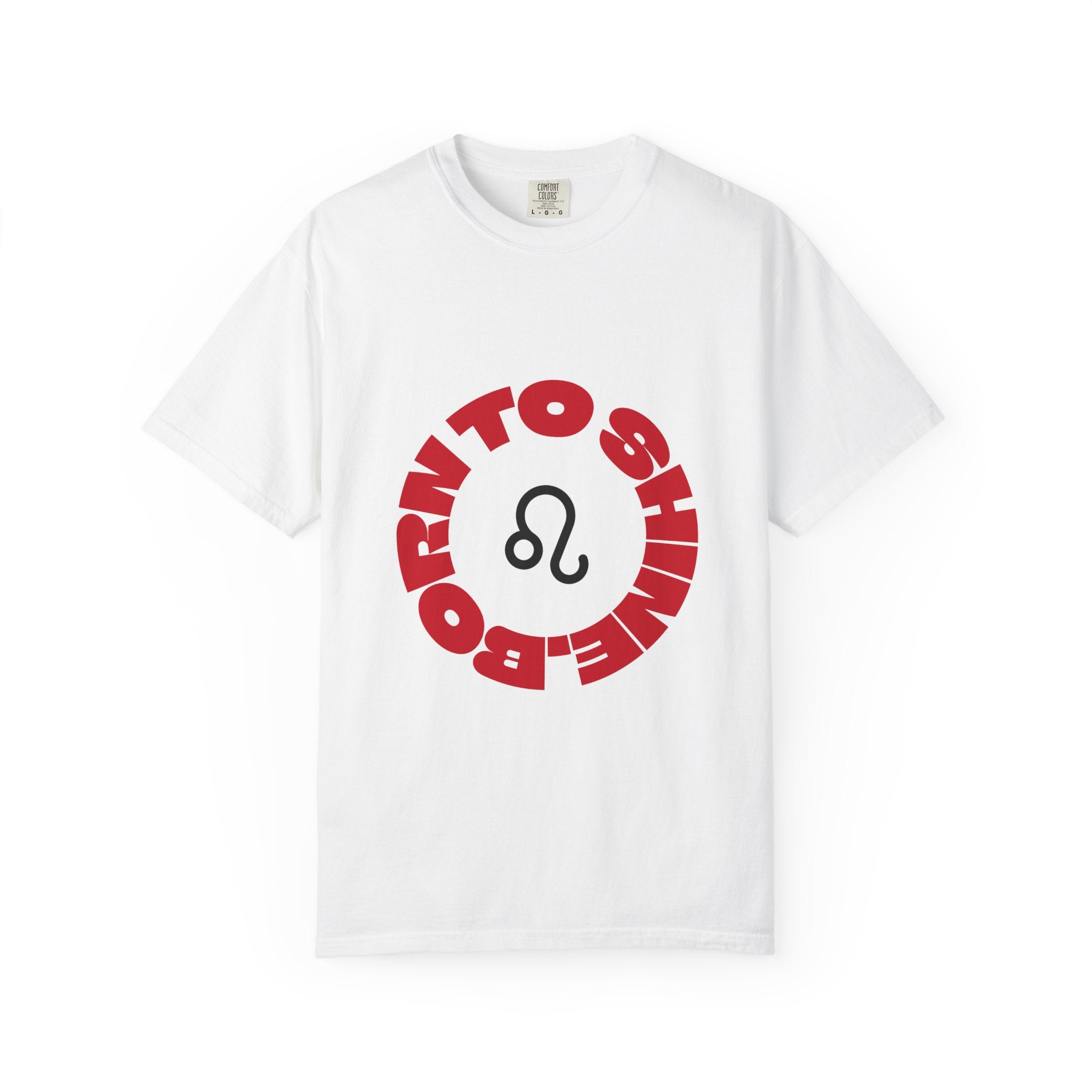 Born to Shine: Leo Birthday Unisex T-Shirt