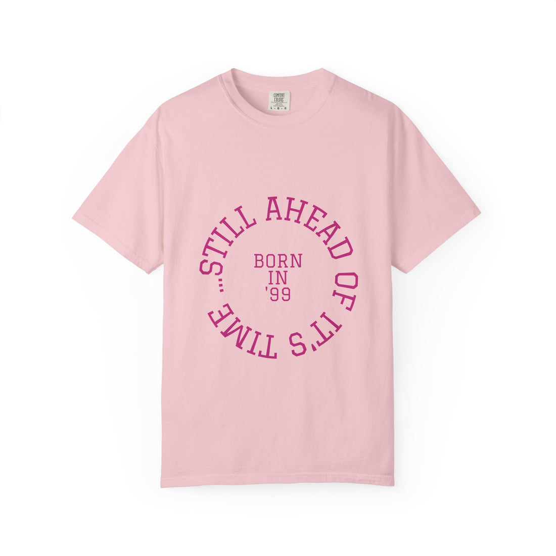 Still Ahead of its Time 1999: 26th Birthday Unisex T-Shirt