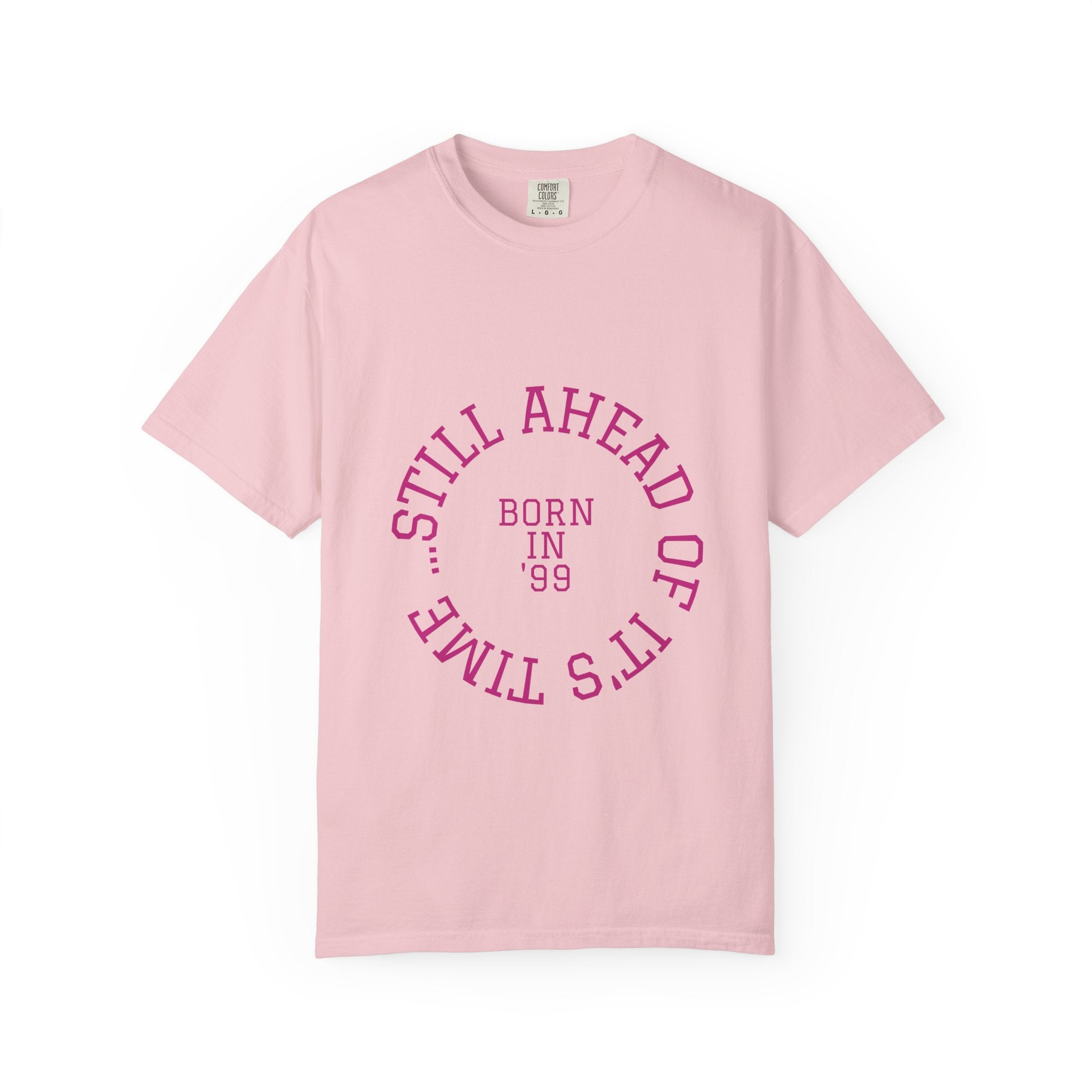 Still Ahead of its Time 1999: 26th Birthday Unisex T-Shirt