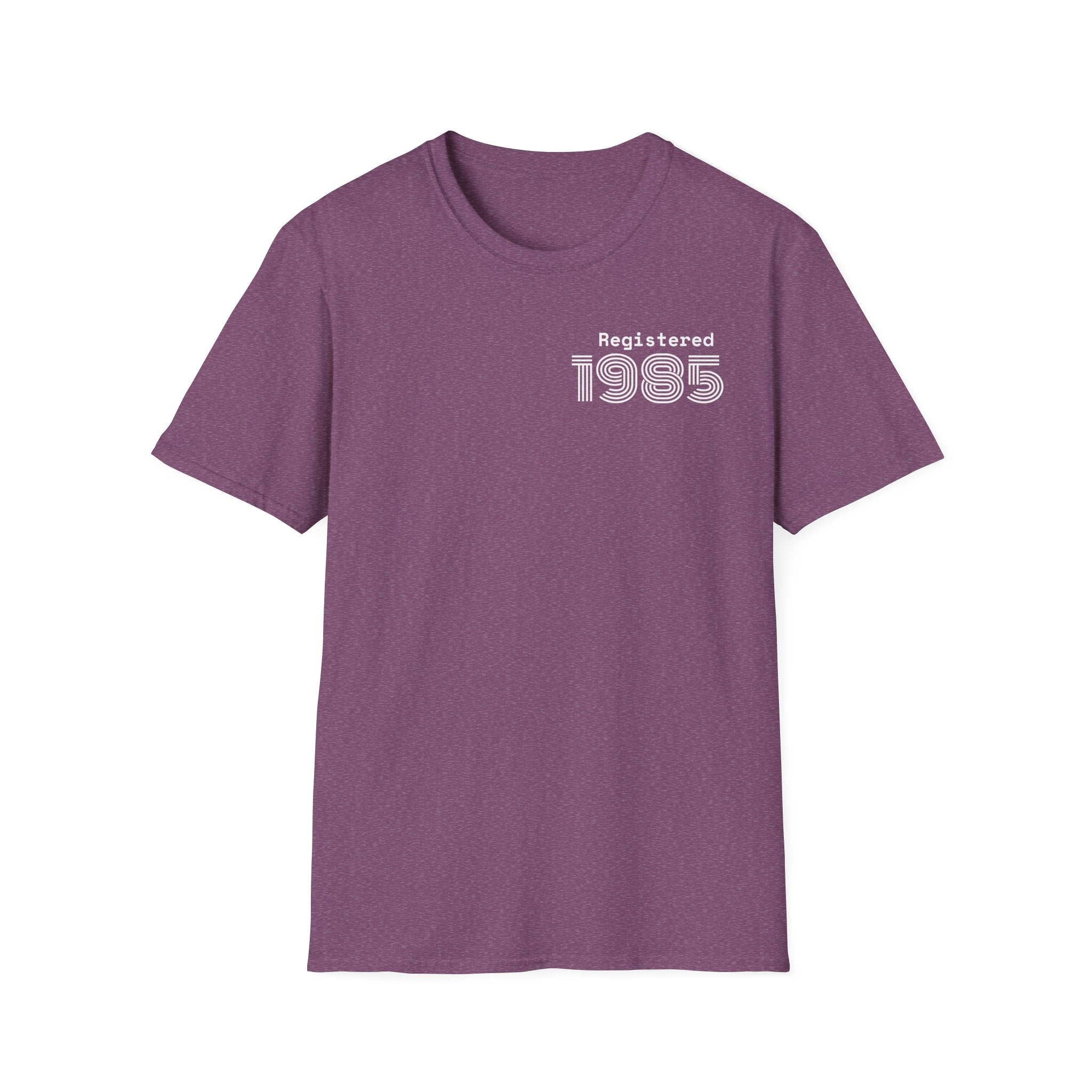 REGISTERED 1985 Unisex 40th Birthday T-Shirt