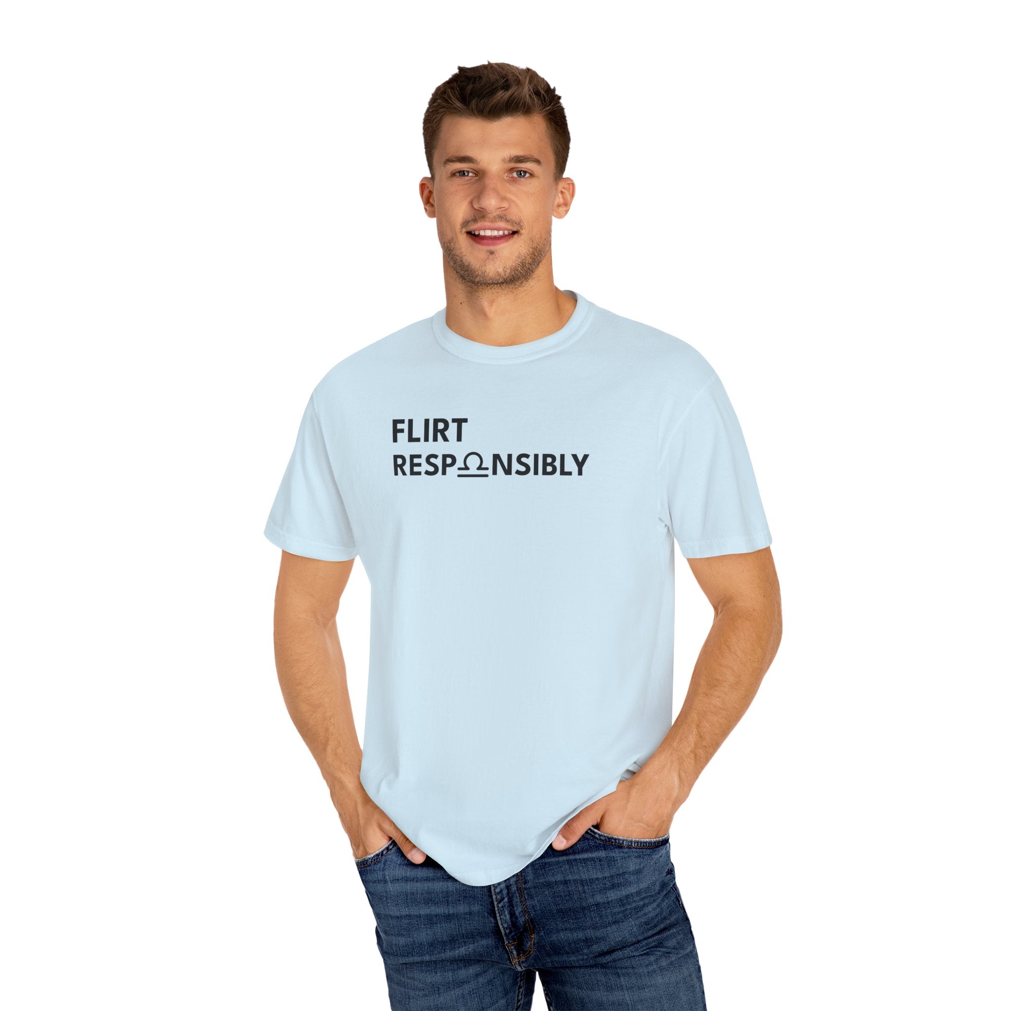 Flirt Responsibly – Libra Birthday Unisex T-Shirt