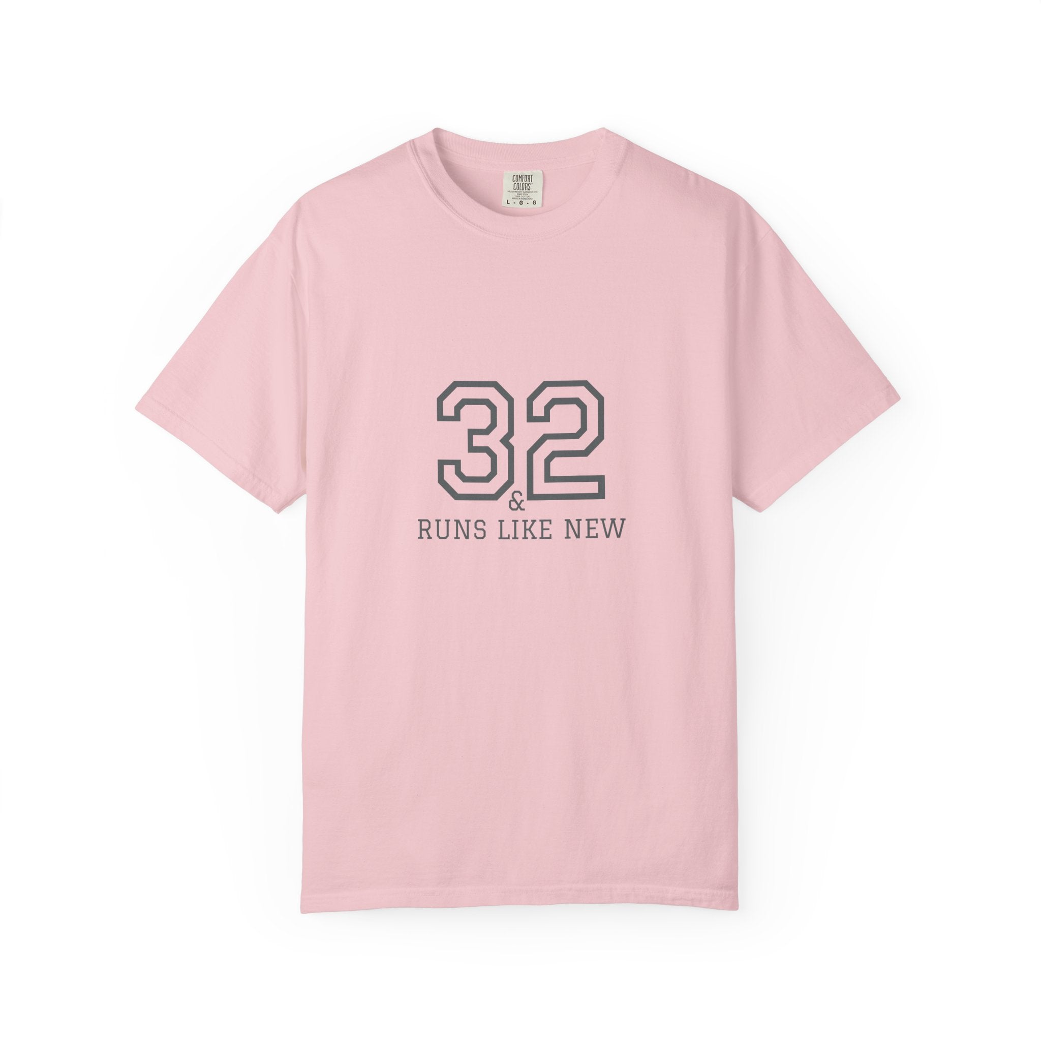 32 & Runs Like New: 1993 32nd Birthday Unisex T-shirt