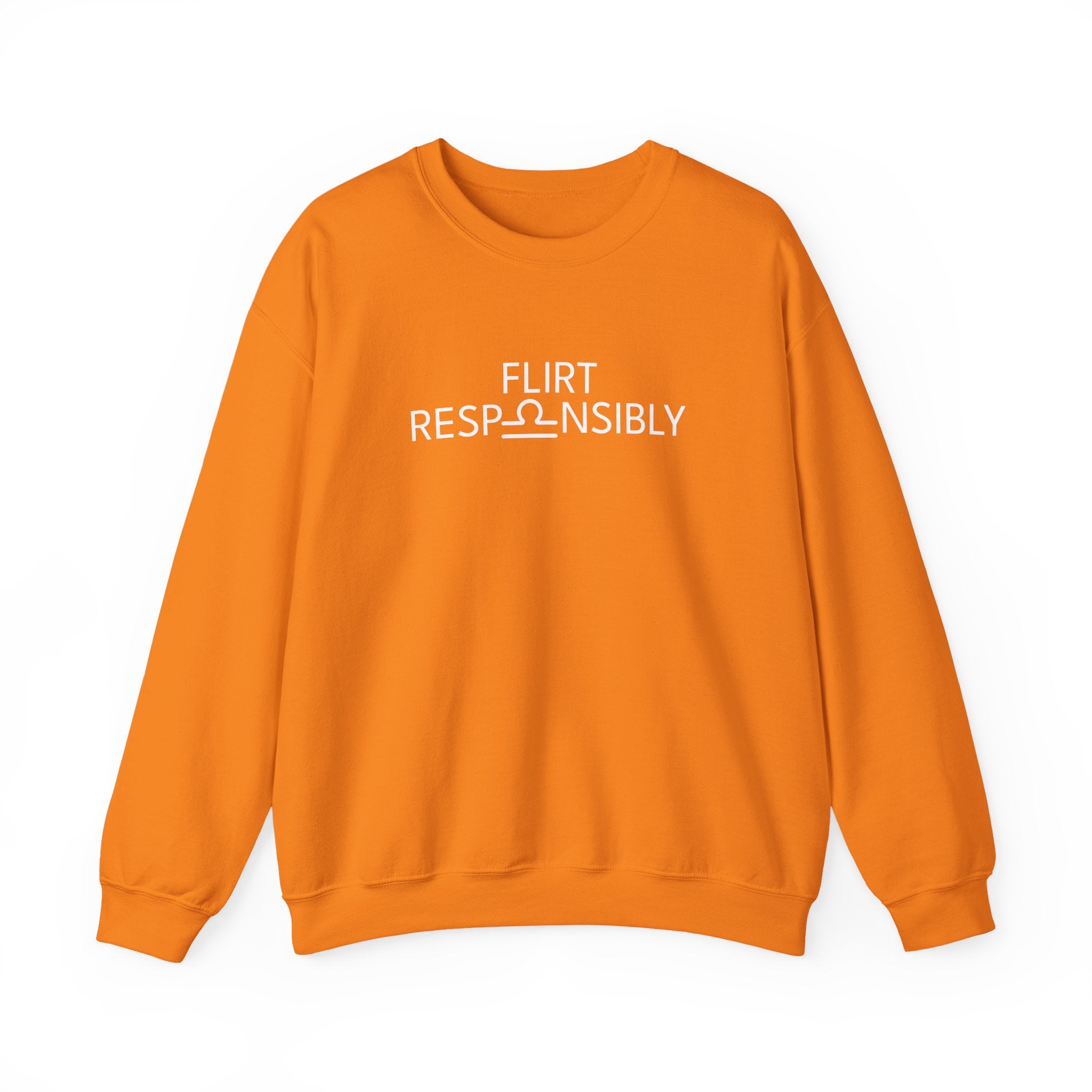 Flirt Responsibly – Libra Birthday Unisex Sweatshirt