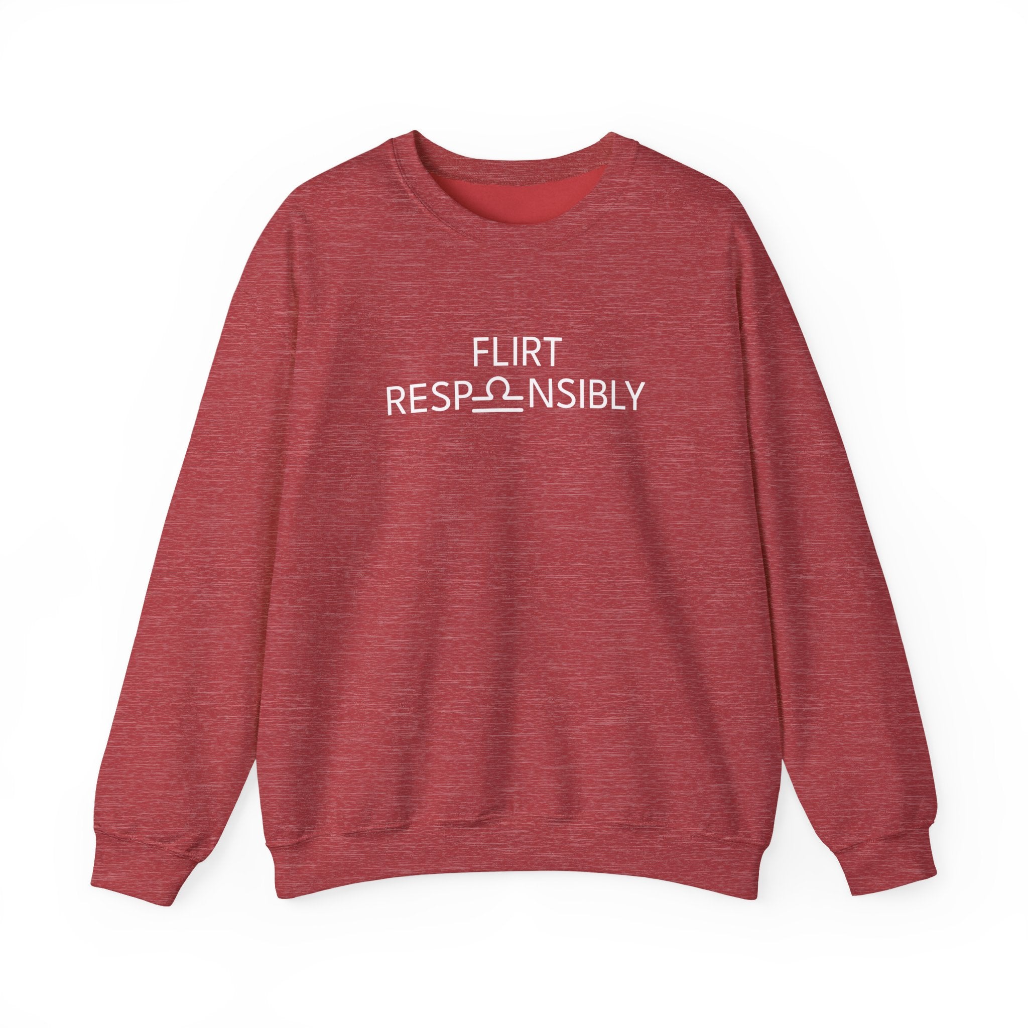 Flirt Responsibly – Libra Birthday Unisex Sweatshirt