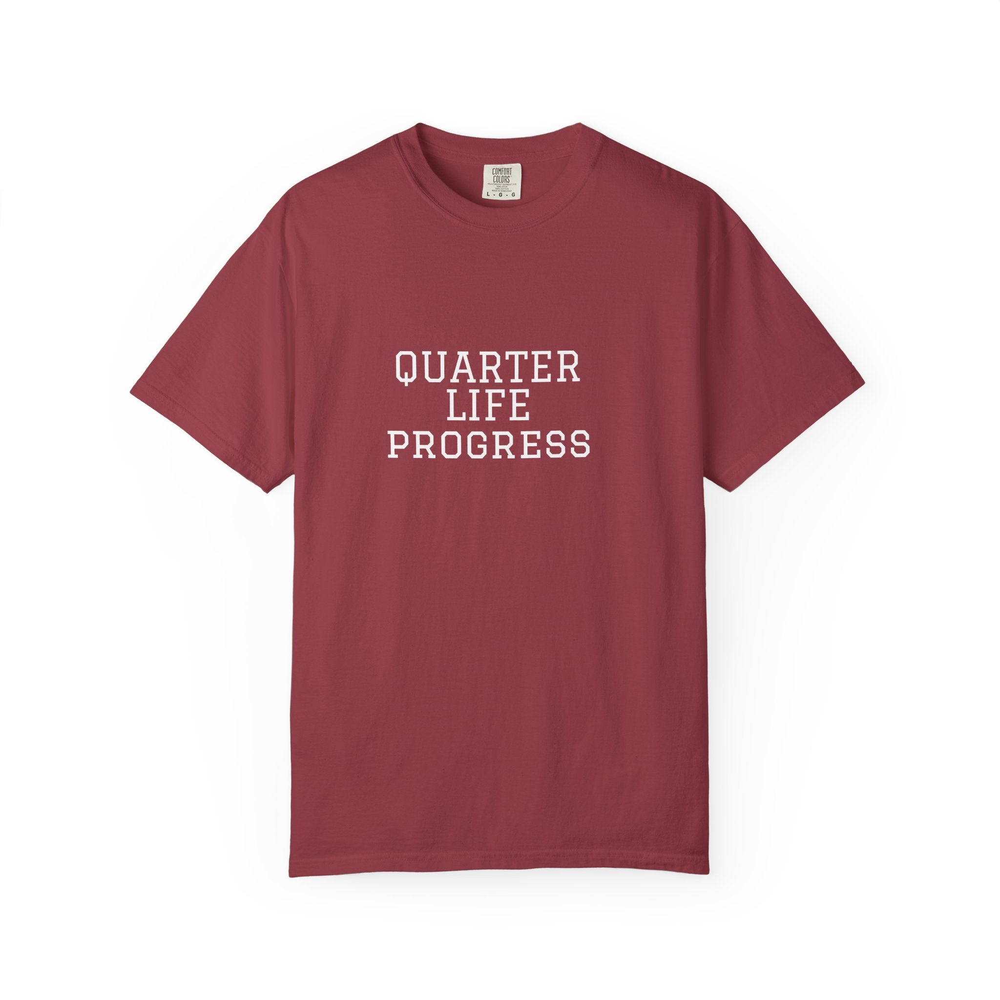 Quarter Life Progress – 25th Birthday Unisex T-Shirt