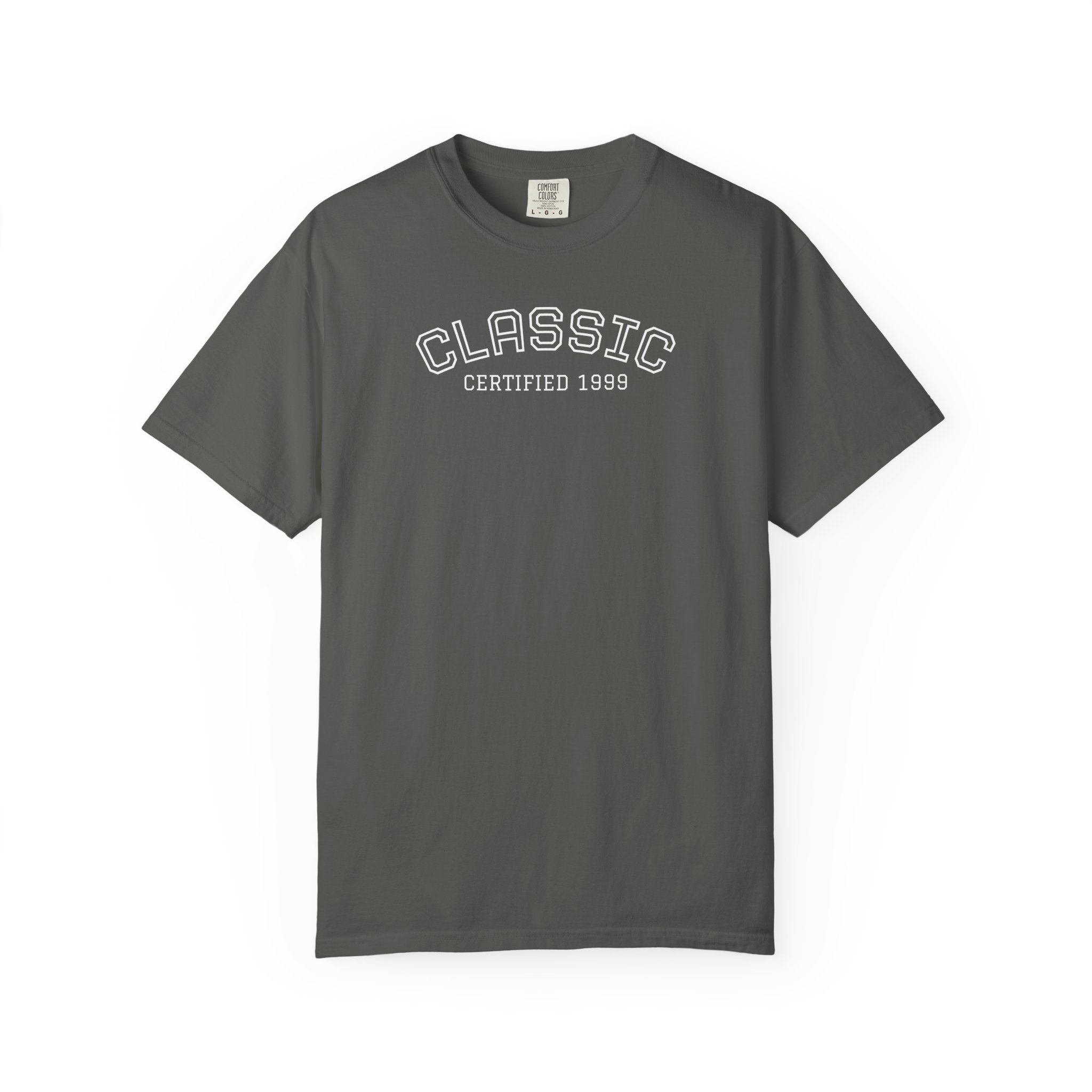 Certified Classic 1999: 26th Birthday Unisex T-Shirt