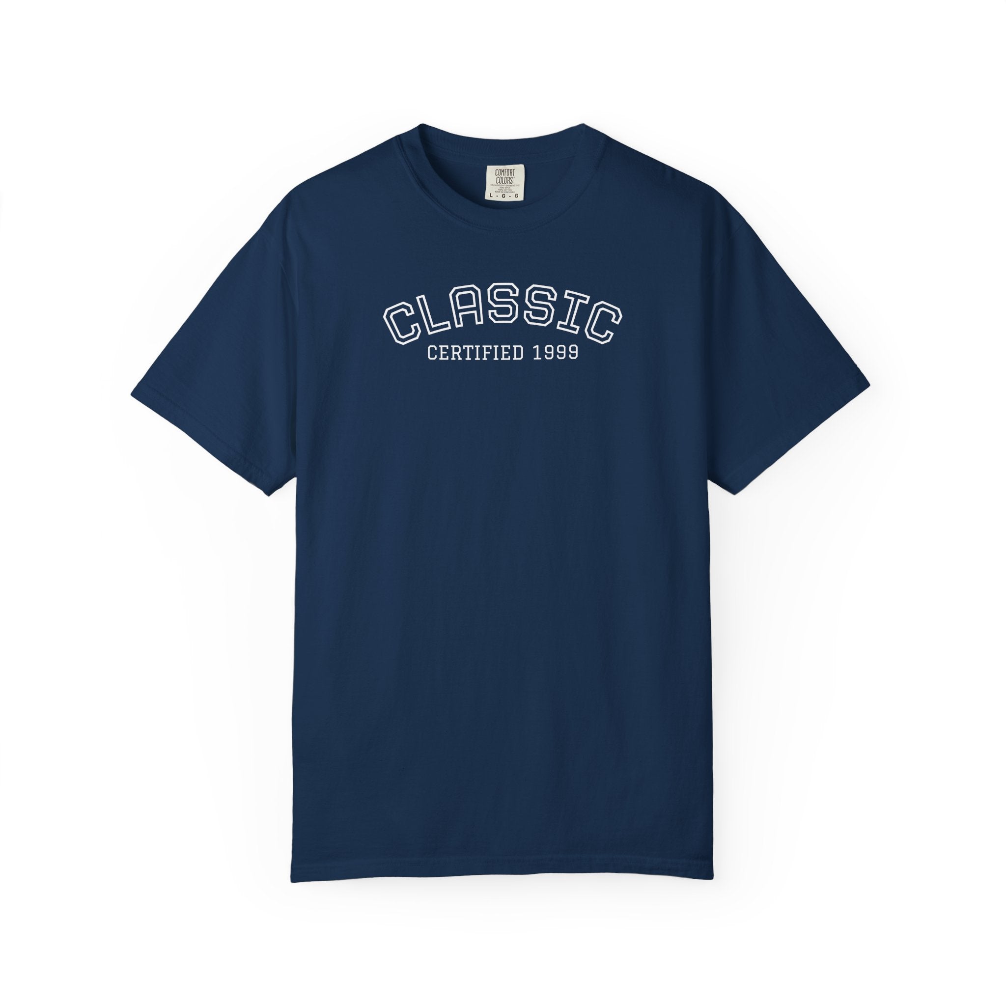 Certified Classic 1999: 26th Birthday Unisex T-Shirt