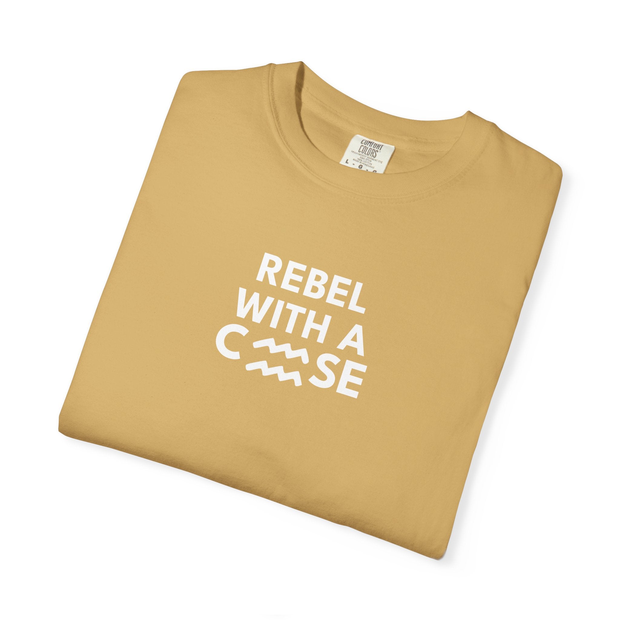 Rebel with a Cause – Aquarius Birthday Unisex T-Shirt