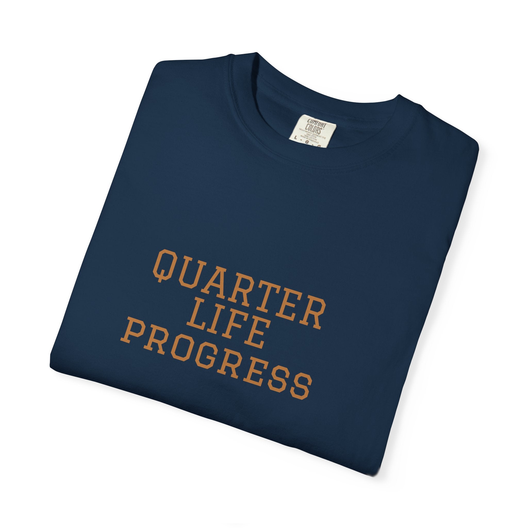 Quarter Life Progress – 25th Birthday Unisex T-Shirt