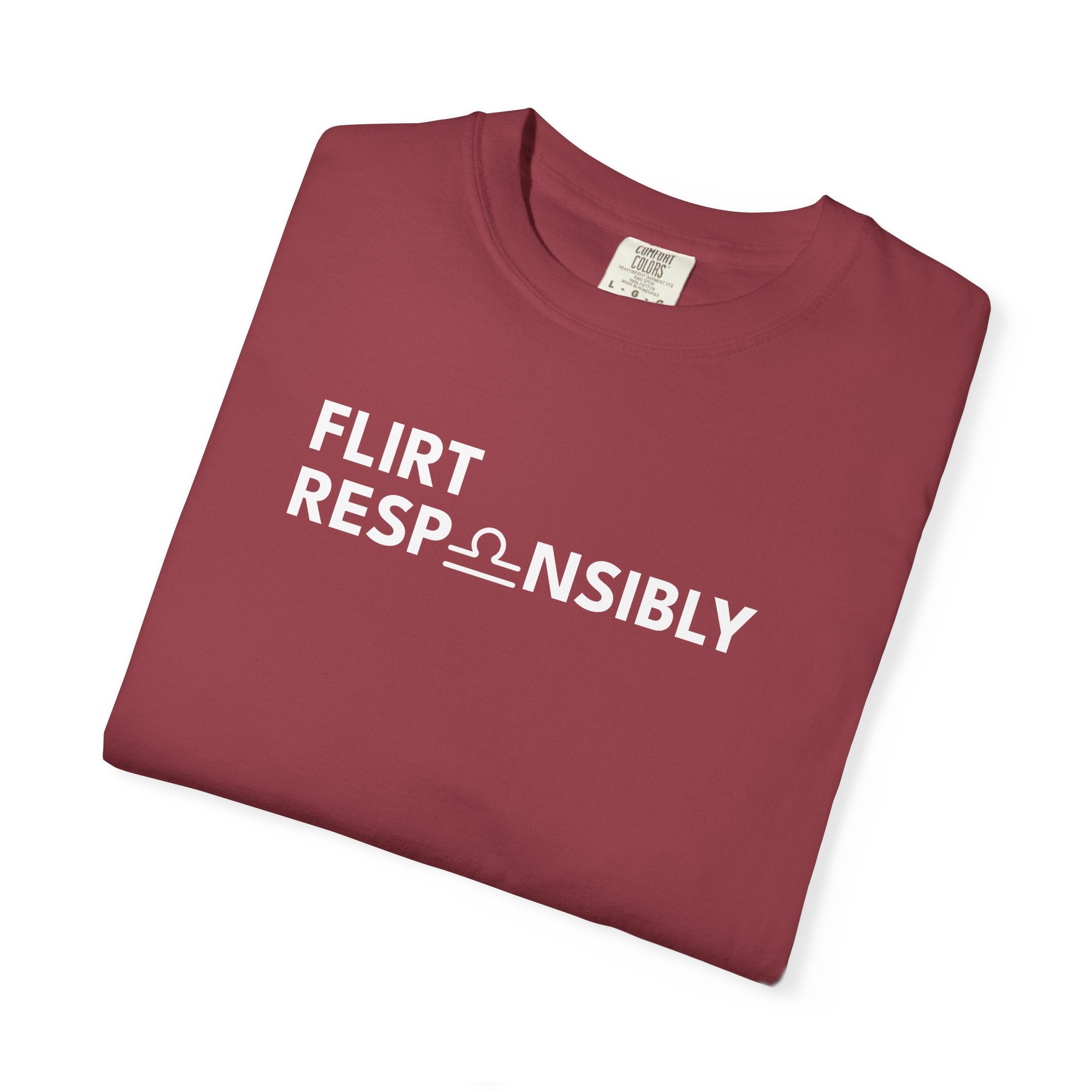 Flirt Responsibly – Libra Birthday Unisex T-Shirt