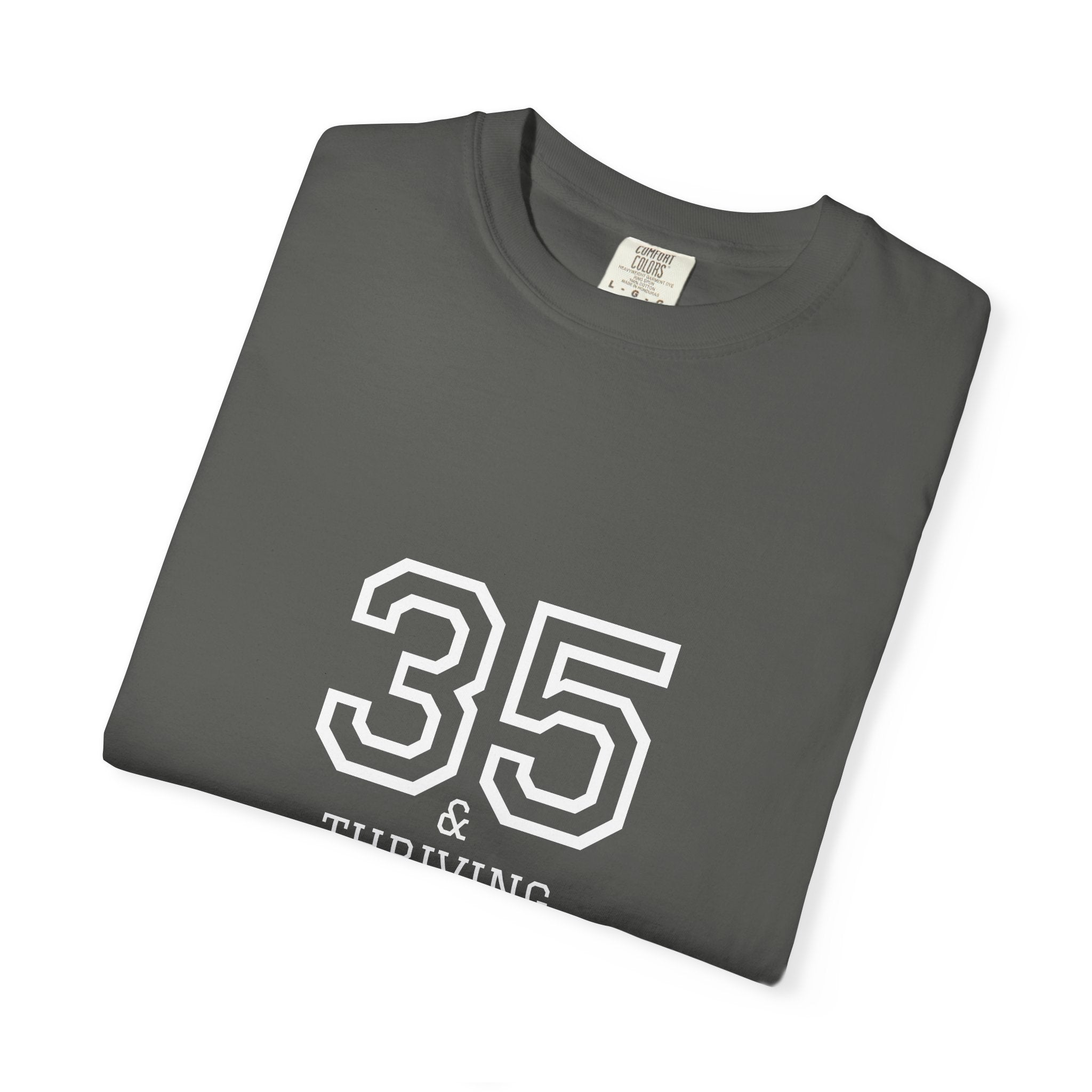 Thriving 1990: 35th Birthday Unisex T-shirt