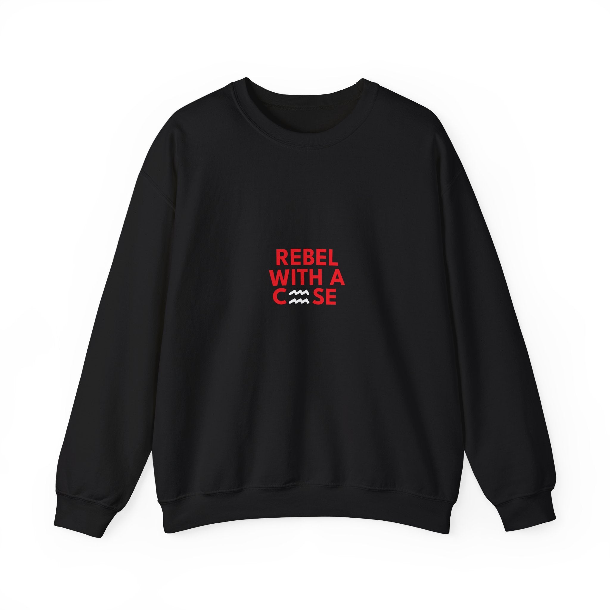 Rebel With a Cause – Aquarius Birthday Unisex Sweatshirt