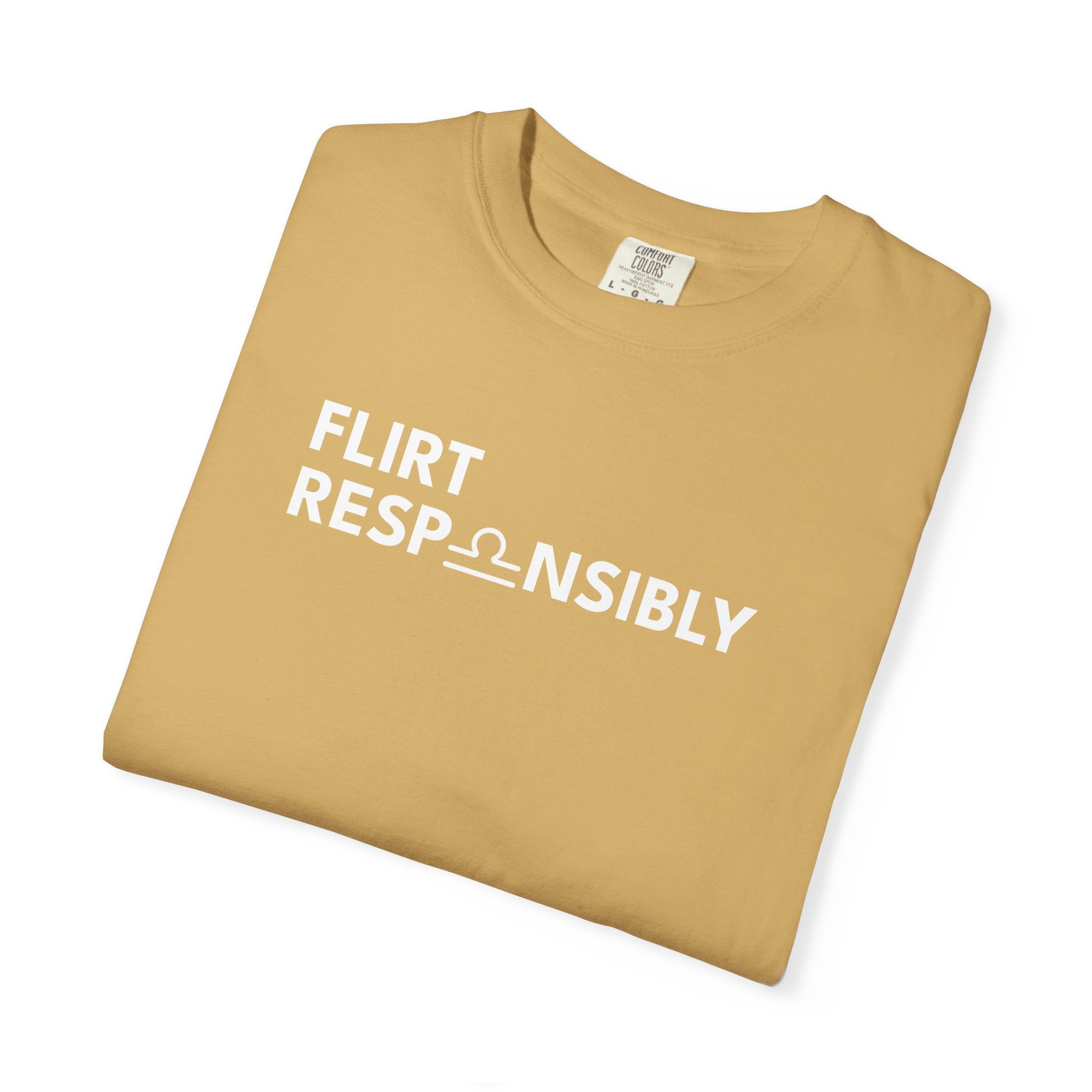 Flirt Responsibly – Libra Birthday Unisex T-Shirt