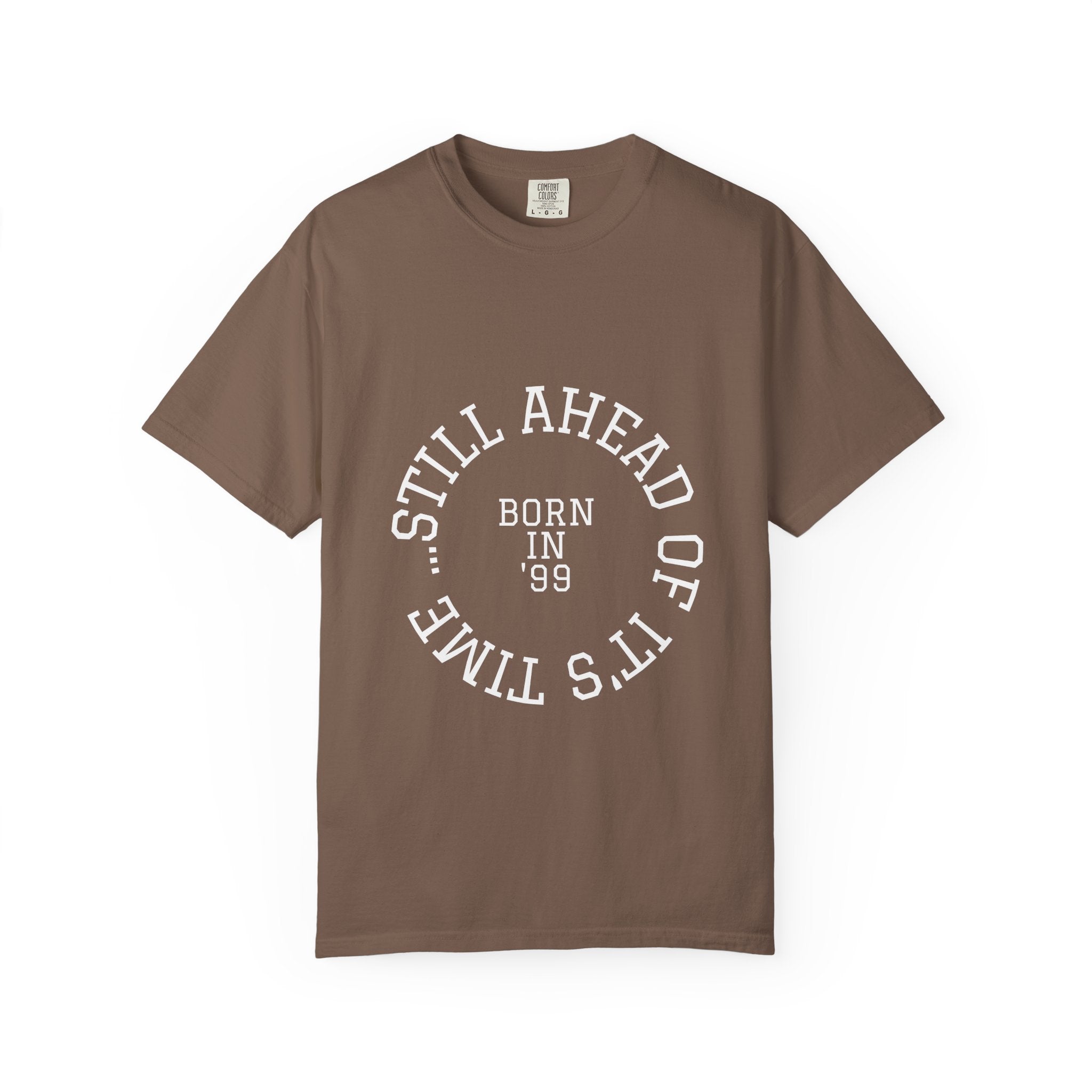 Still Ahead of its Time 1999: 26th Birthday Unisex T-Shirt